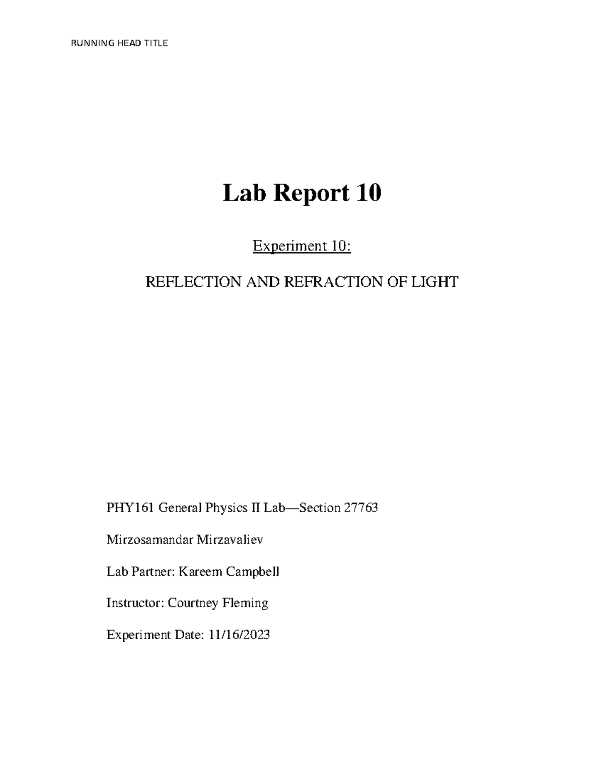 Phy 161 Lab Report 10 Lab 10 reflection refraction Lab Report 10