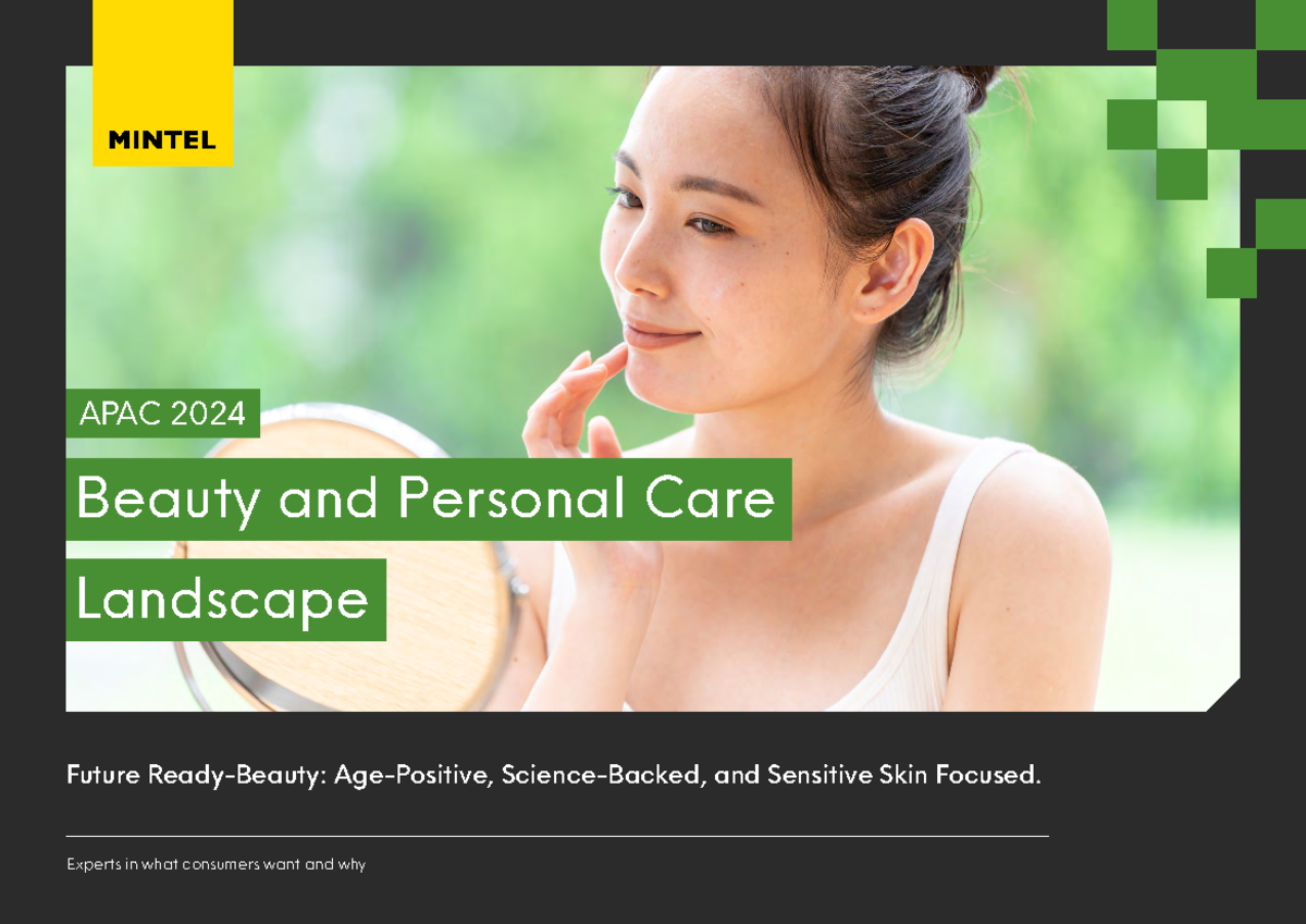 Mintel APAC Beauty Personal Care Landscape 2024 - APAC 2024 ...