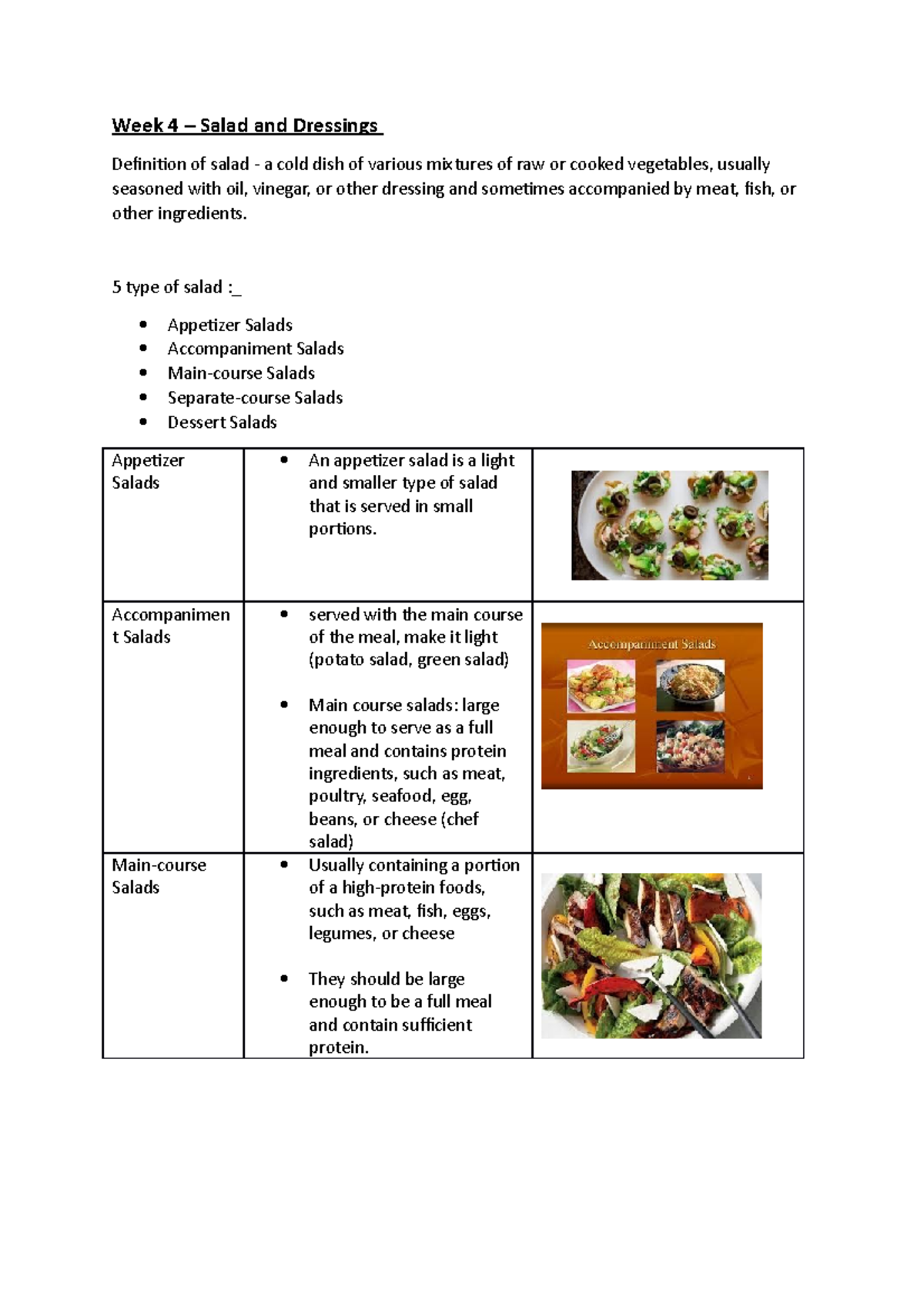Week 4 salads and dressings Week 4 Salad and Dressings Definition of salad a cold dish of