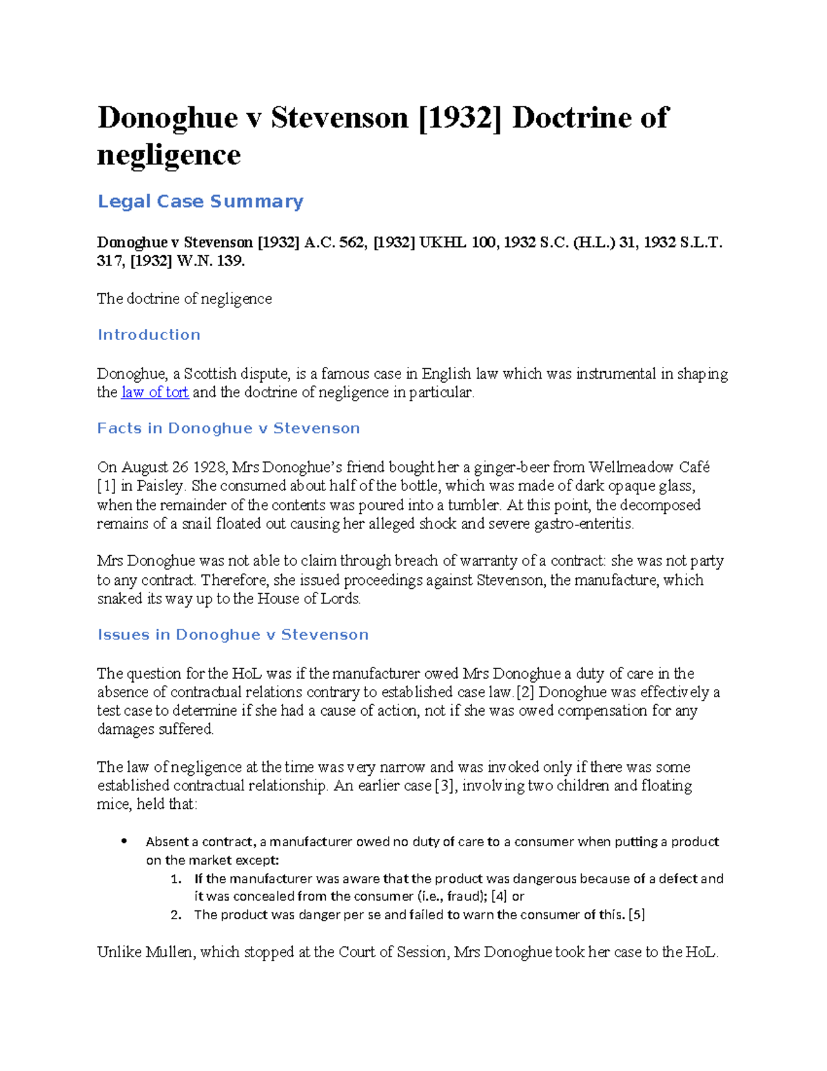 Donoghue v Stevenson wwwwww Donoghue v Stevenson [1932] Doctrine of
