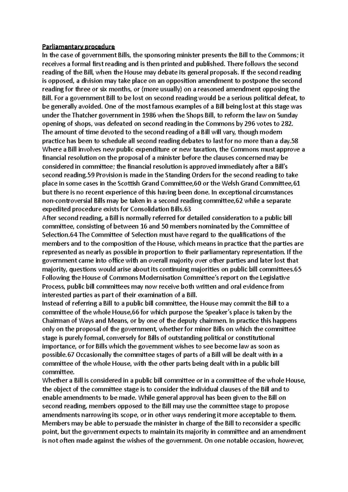 Parliamentary procedure - There follows the second reading of the Bill ...