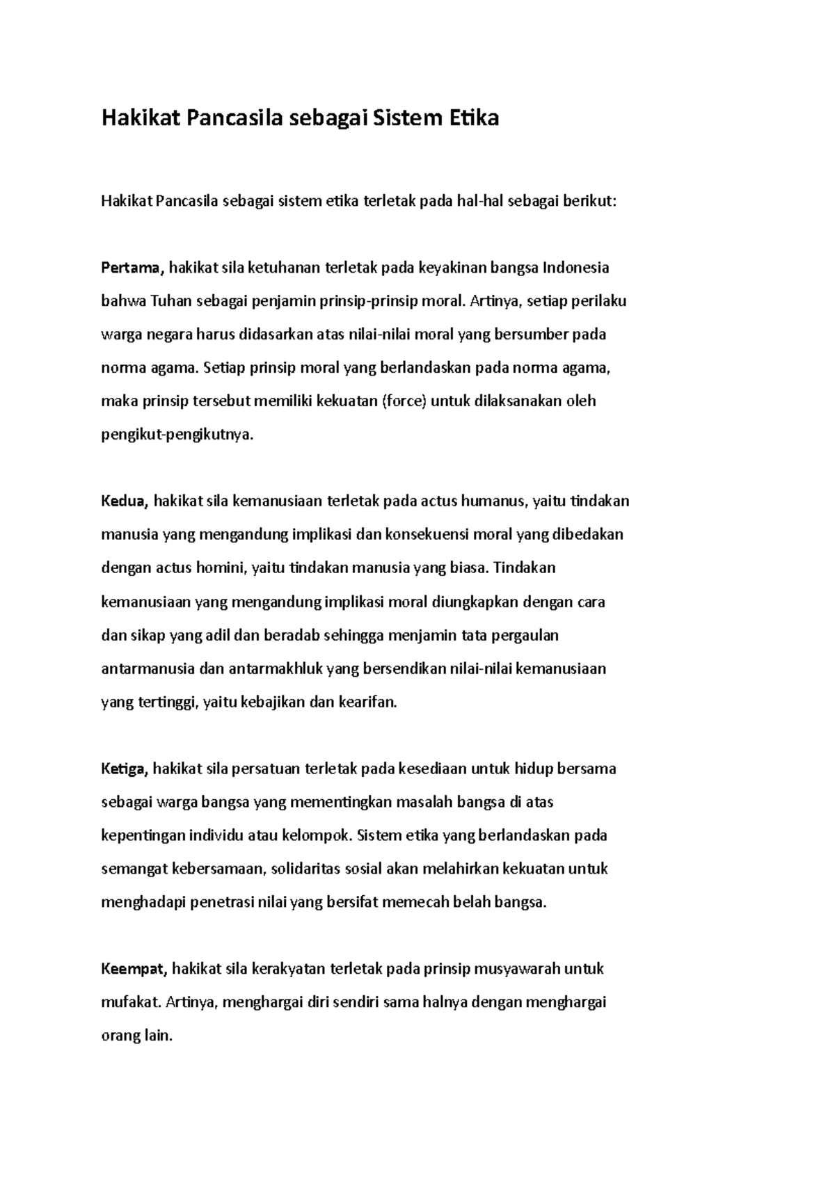 Hakikat Pancasila sebagai Sistem Etika Artinya, setiap perilaku warga
