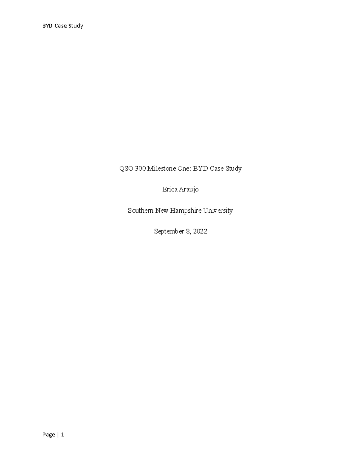 Milestone 3 - coursework - QSO 300 Milestone One: BYD Case Study Erica ...
