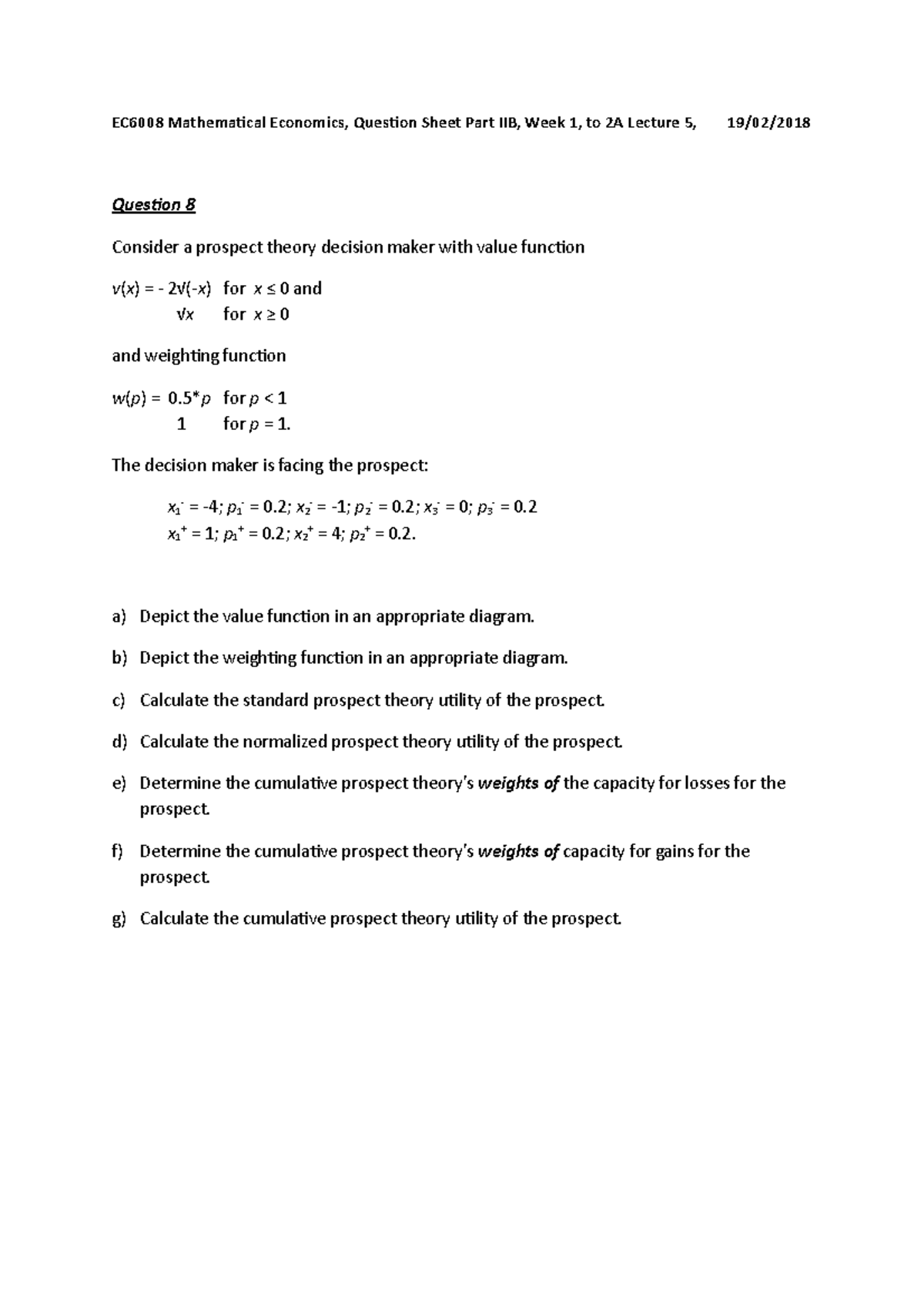 2A Question Sheet Lecture 5 2017/18. - EC6008 Mathematical Economics ...
