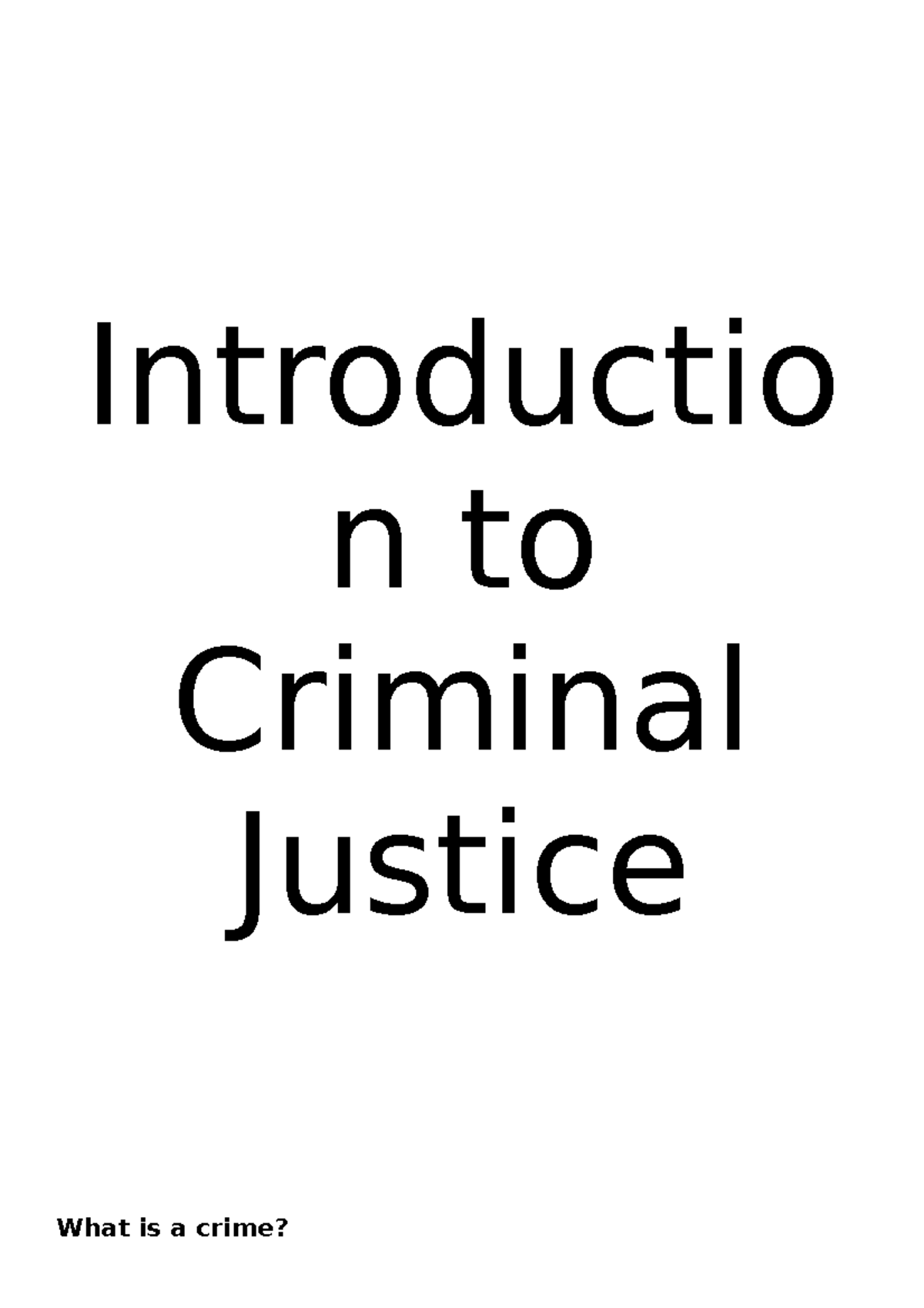 Introduction To Criminal Justice - Uni - Introductio N To Criminal ...