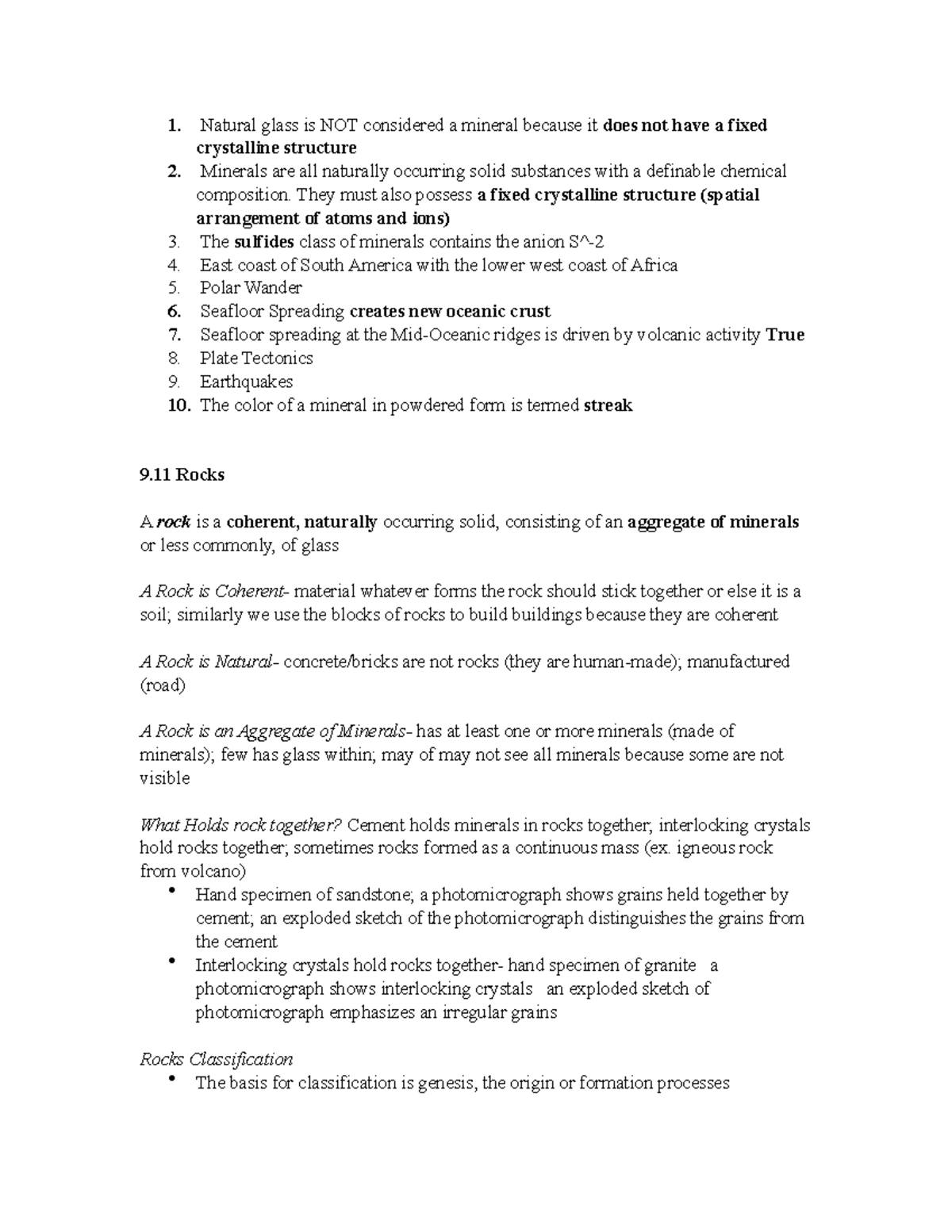 9/1 Lecture Notes Natural glass is NOT considered a mineral because