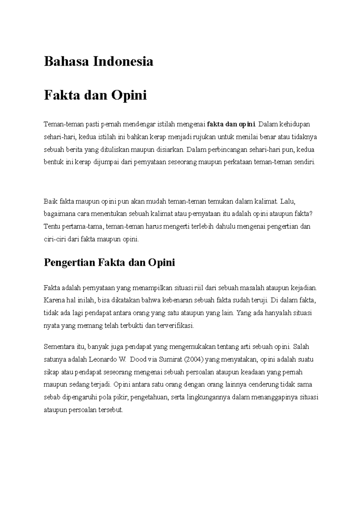 Bahasa Indonesia - Fakta dan Opini - Bahasa Indonesia Fakta dan Opini