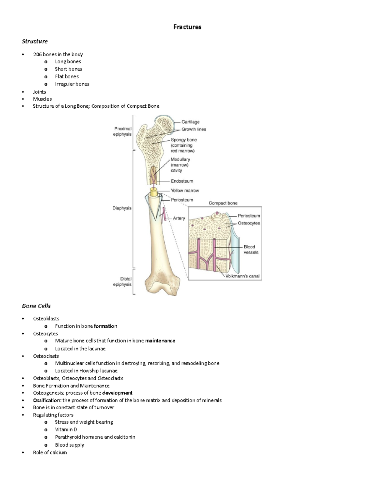 Fractures Notes - Fractures Structure 206 bones in the body o Long ...