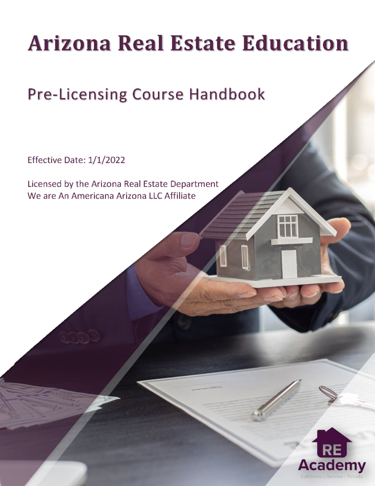2022 Prelicensing Student Handbook Licensed by the Arizona Real