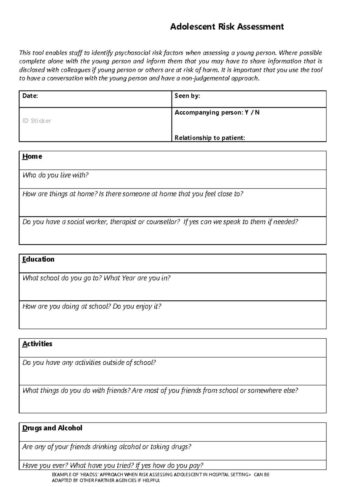 Adolescent risk assessment Adolescent Risk Assessment EXAMPLE OF