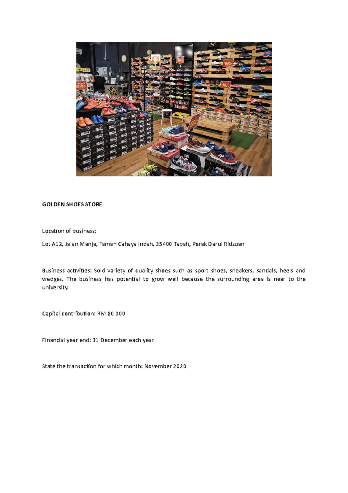 Golden Shoes Store ( ACC Group Assignment) GOLDEN SHOES STORE