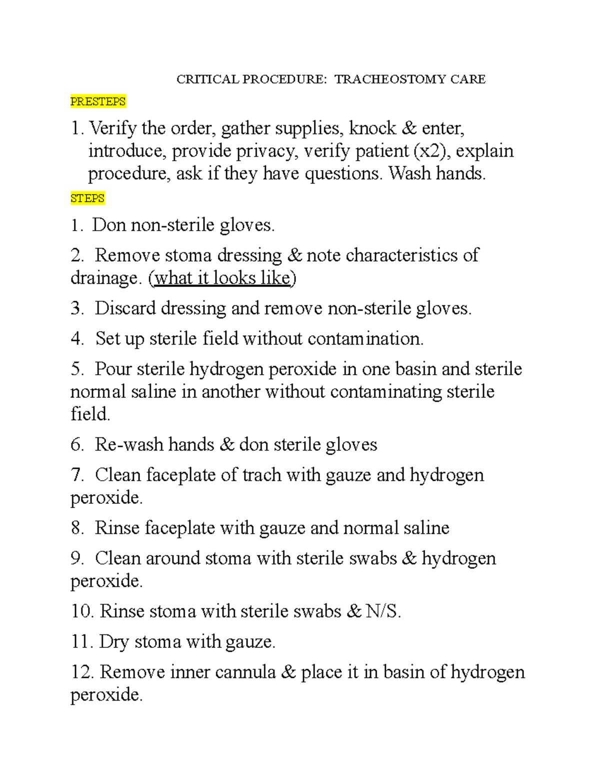Trach CARE skill CRITICAL PROCEDURE TRACHEOSTOMY CARE PRESTEPS