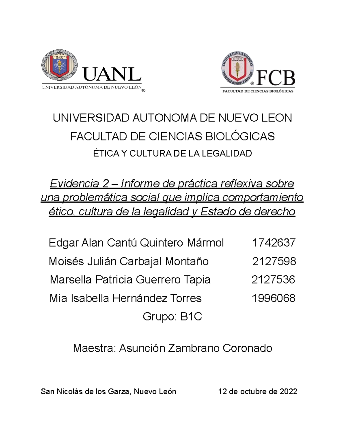 Ev 2 Informe Problematica Social Universidad Autonoma De Nuevo Leon Facultad De Ciencias 7020