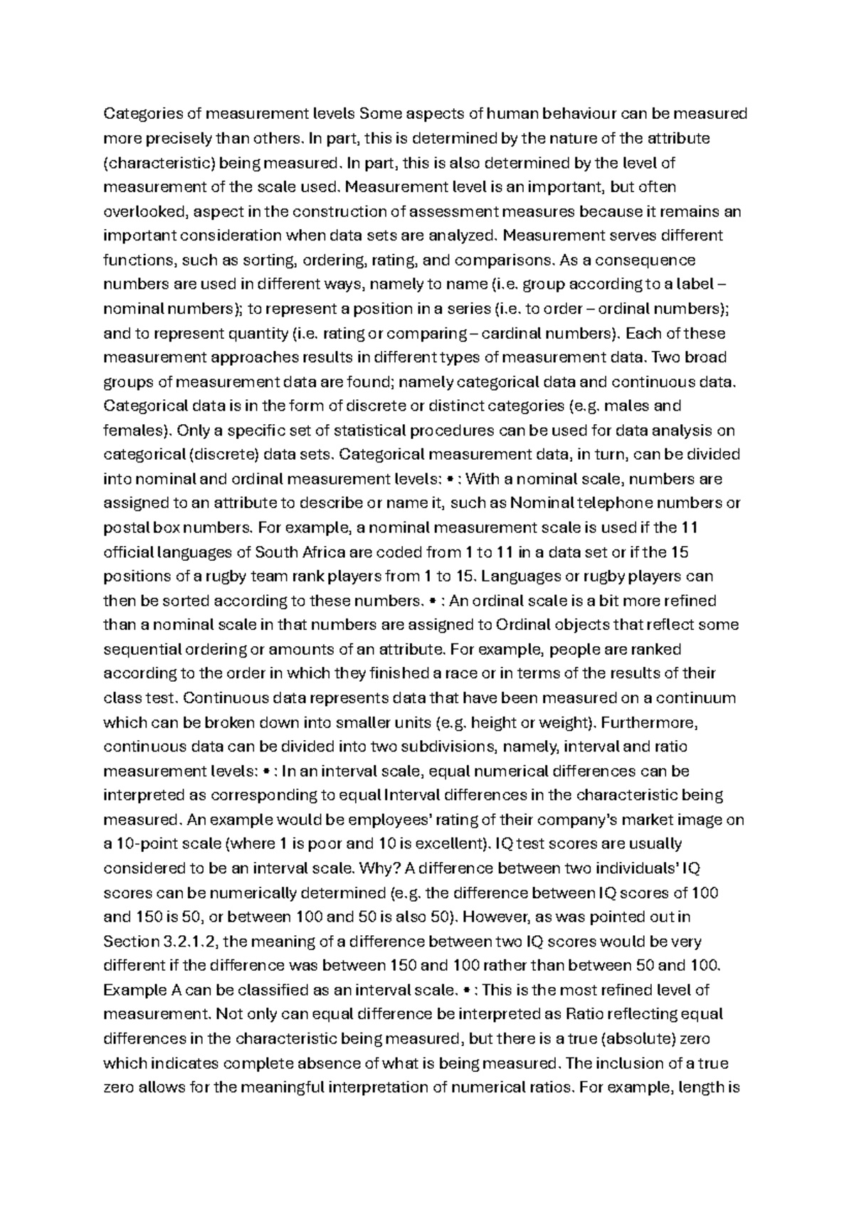 Categories of measurement levels Some aspects of human behaviour can be ...