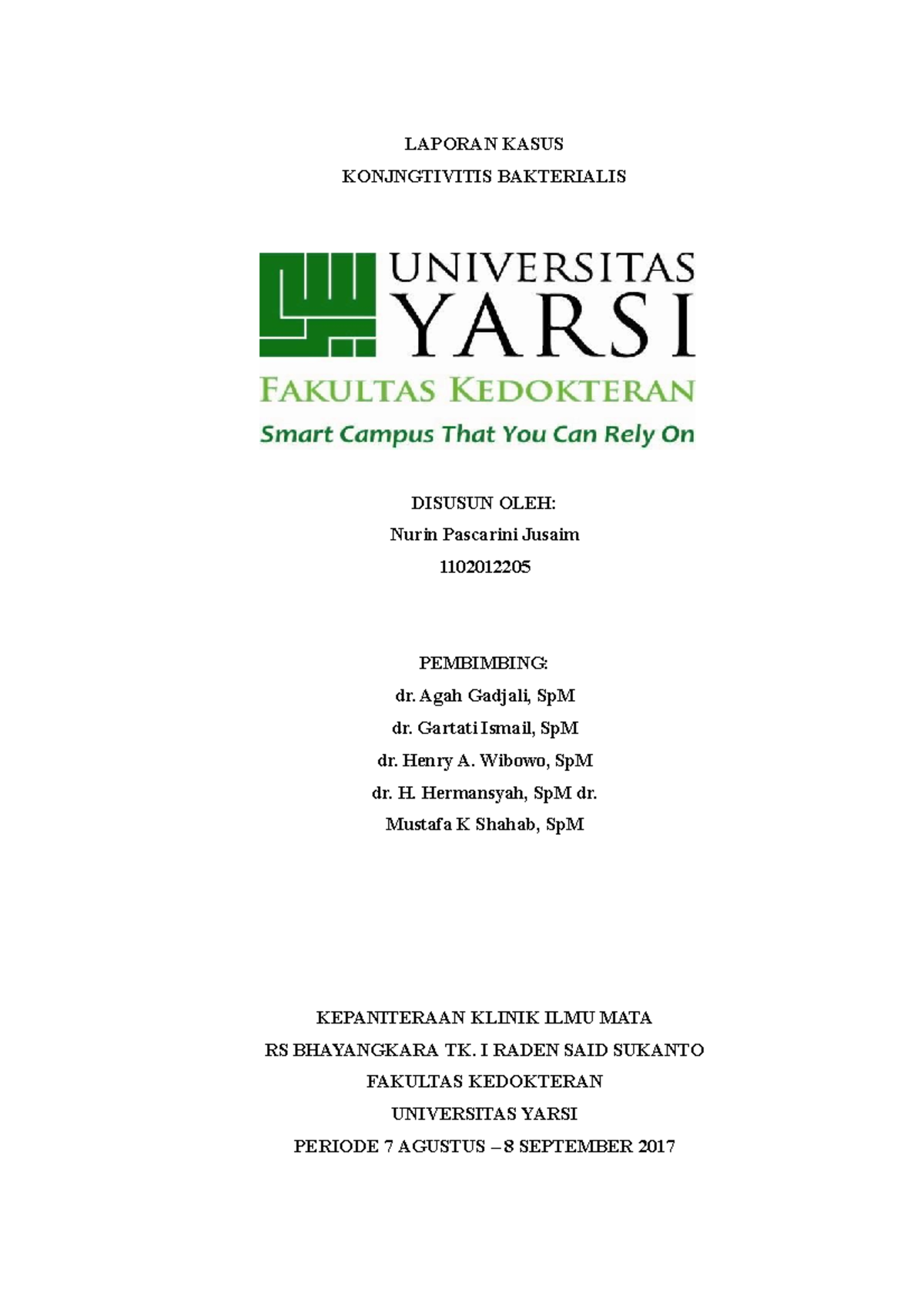 Case report konjungtivitis bakteri LAPORAN KASUS KONJNGTIVITIS