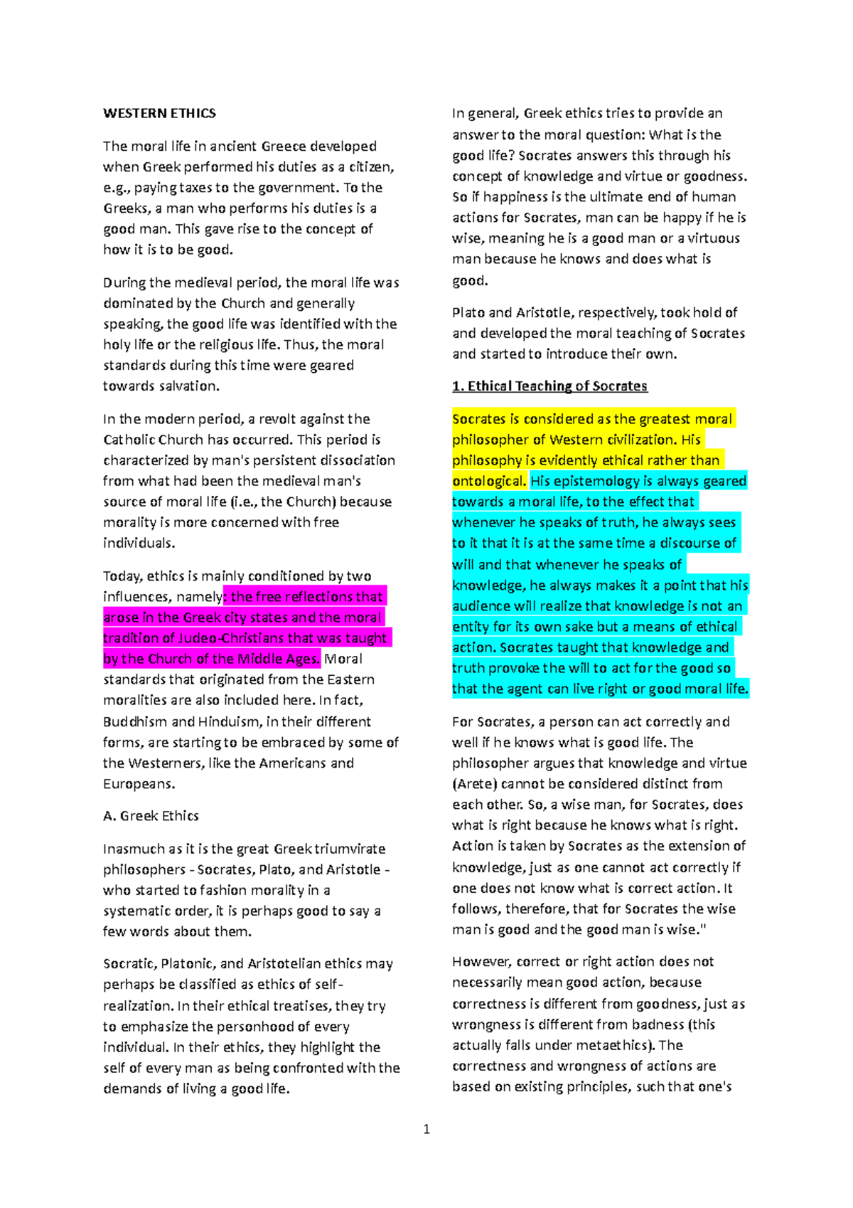 Western Ethics - notes - WESTERN ETHICS The moral life in ancient ...