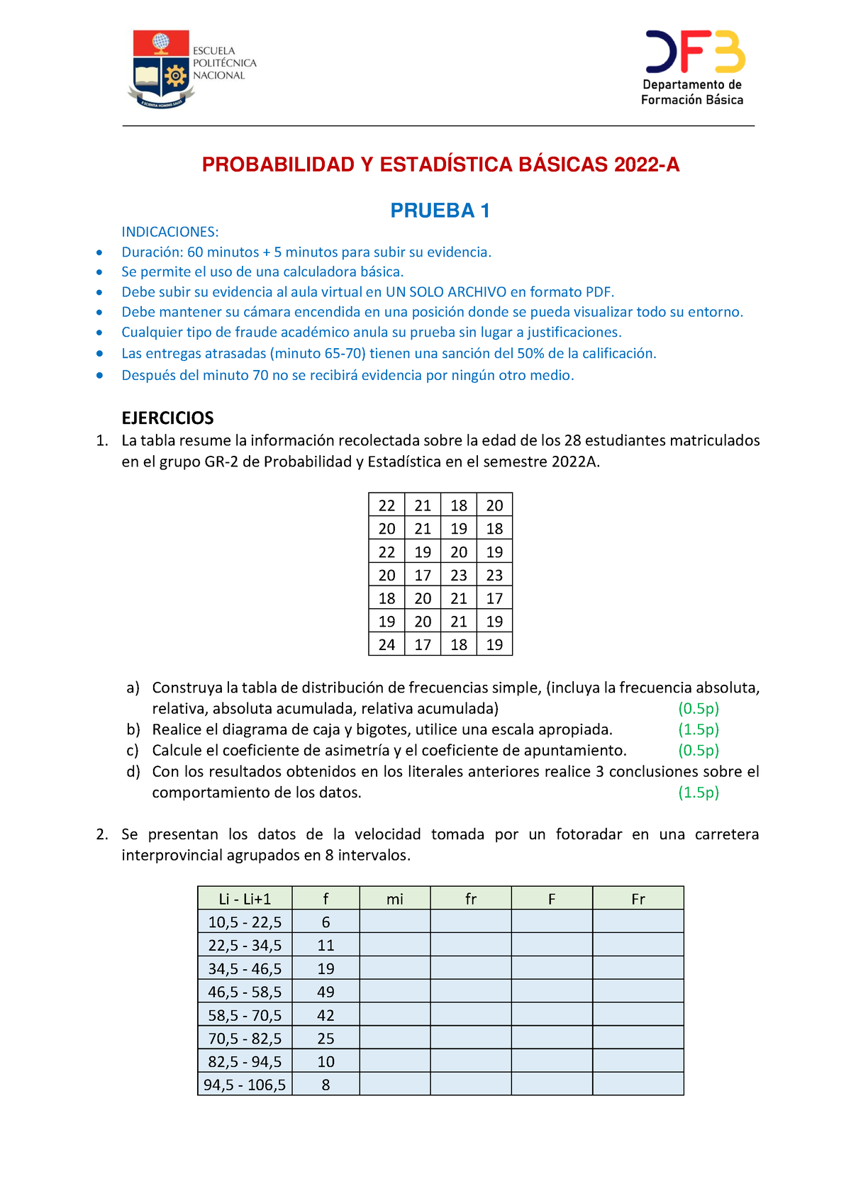 Prueba 1 GR6SW 2022A - Material De Apoyo - PROBABILIDAD Y ESTADÍSTICA ...