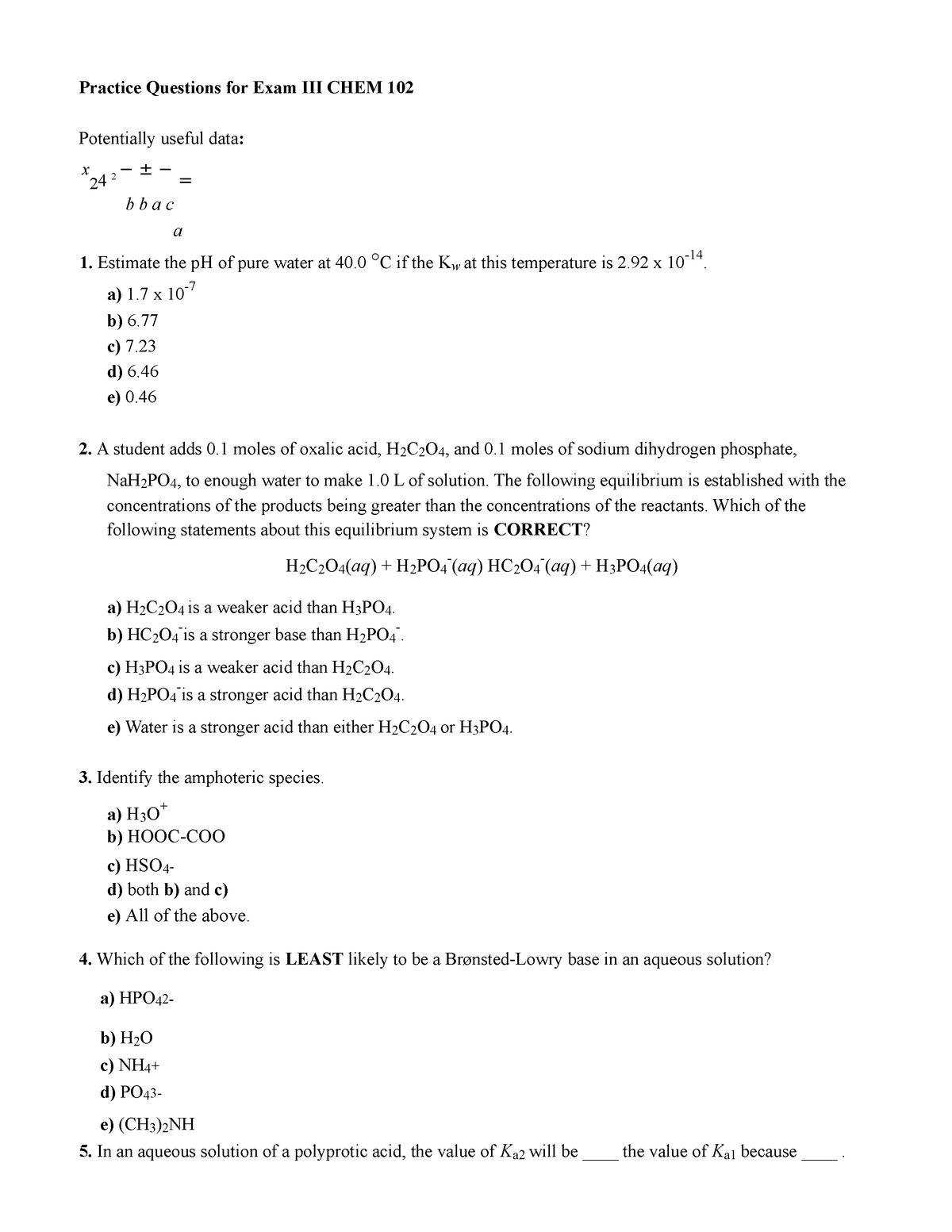 Chem practice - Practice Questions for Exam III CHEM 102 Potentially ...