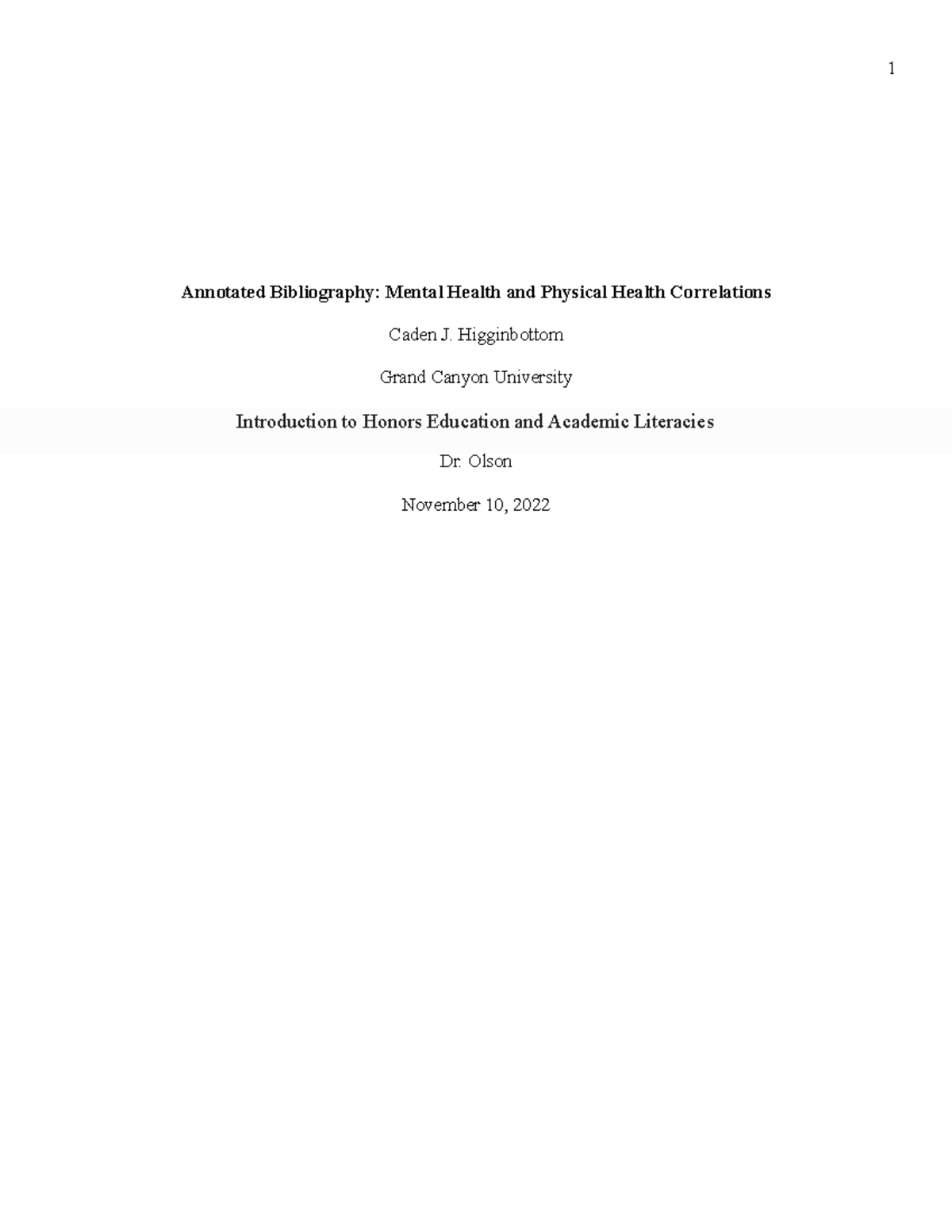 Annotated Bibliography - Higginbottom Grand Canyon University ...