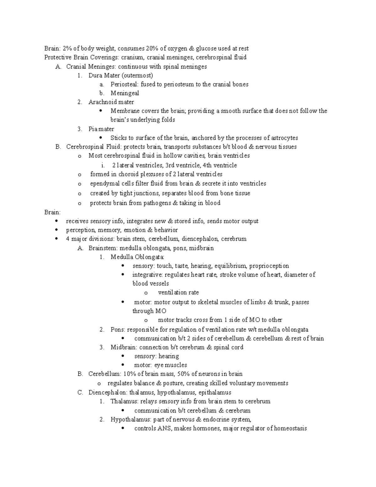 A&P Chapter 14 - Lecture notes 11 - Brain: 2% of body weight, consumes ...