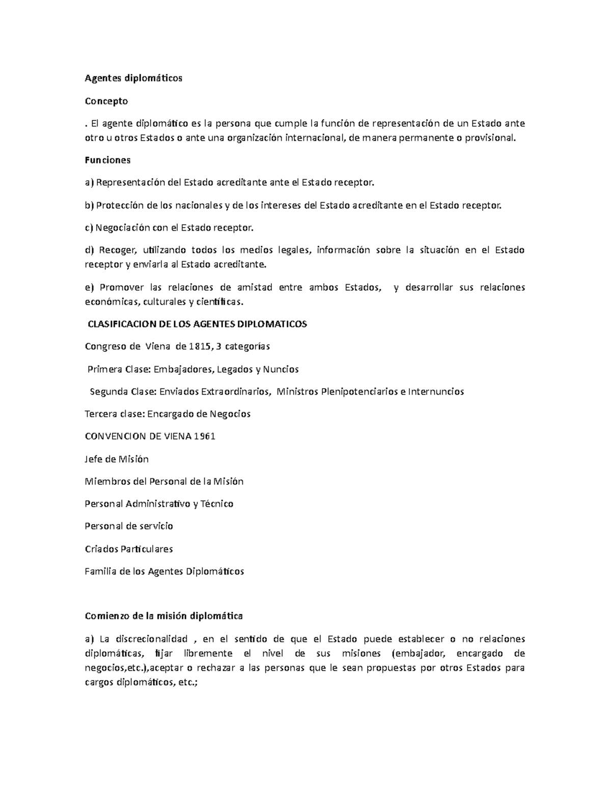 Agentes diplomáticos Agentes diplomáticos Concepto . El agente diplomático es la persona que Agentes diplomáticos Agentes diplomáticos Concepto . El agente diplomático es la persona que