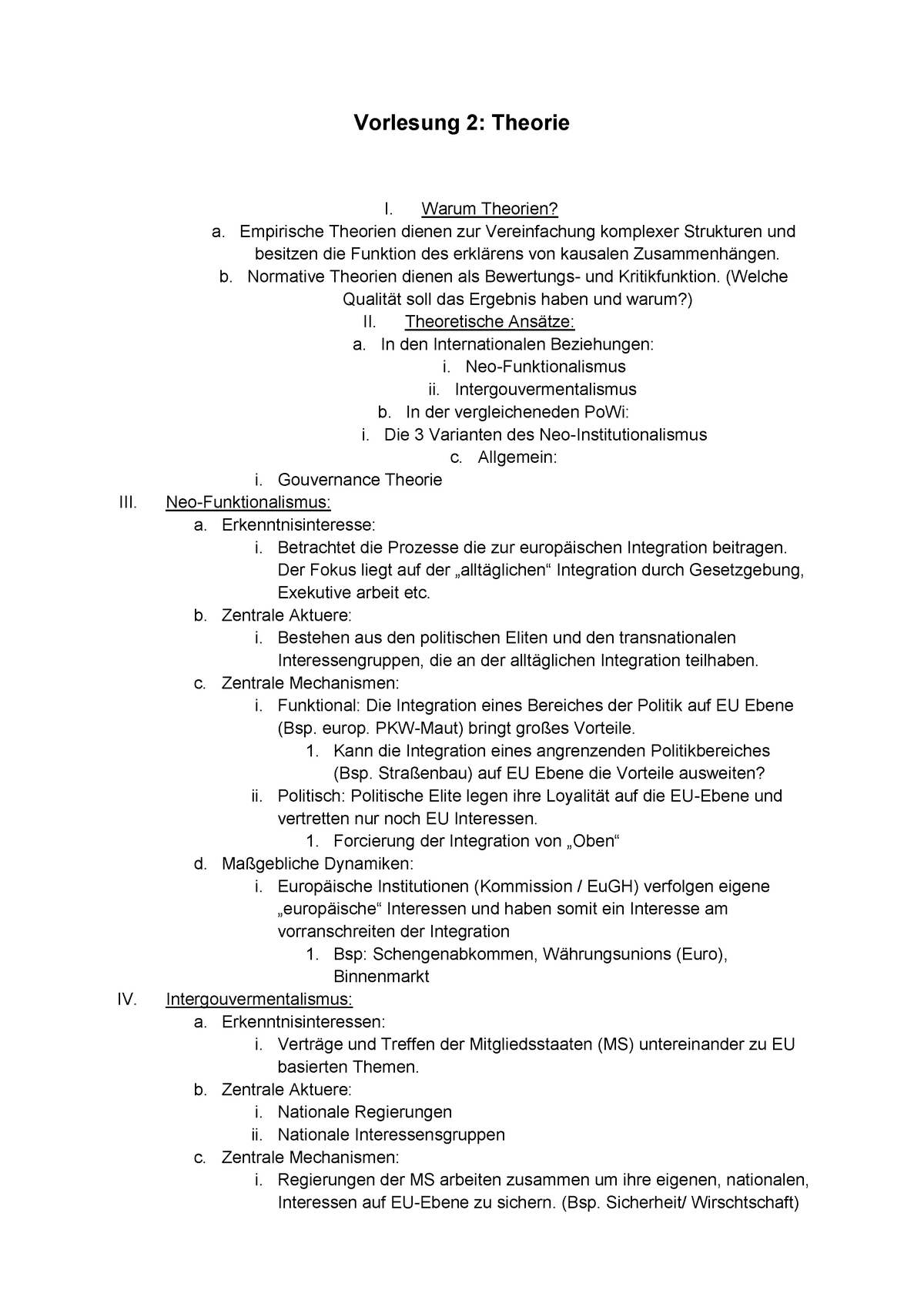 Europäische Integration Rechtsrahmen - Vorlesung 2: Theorie IV. I ...