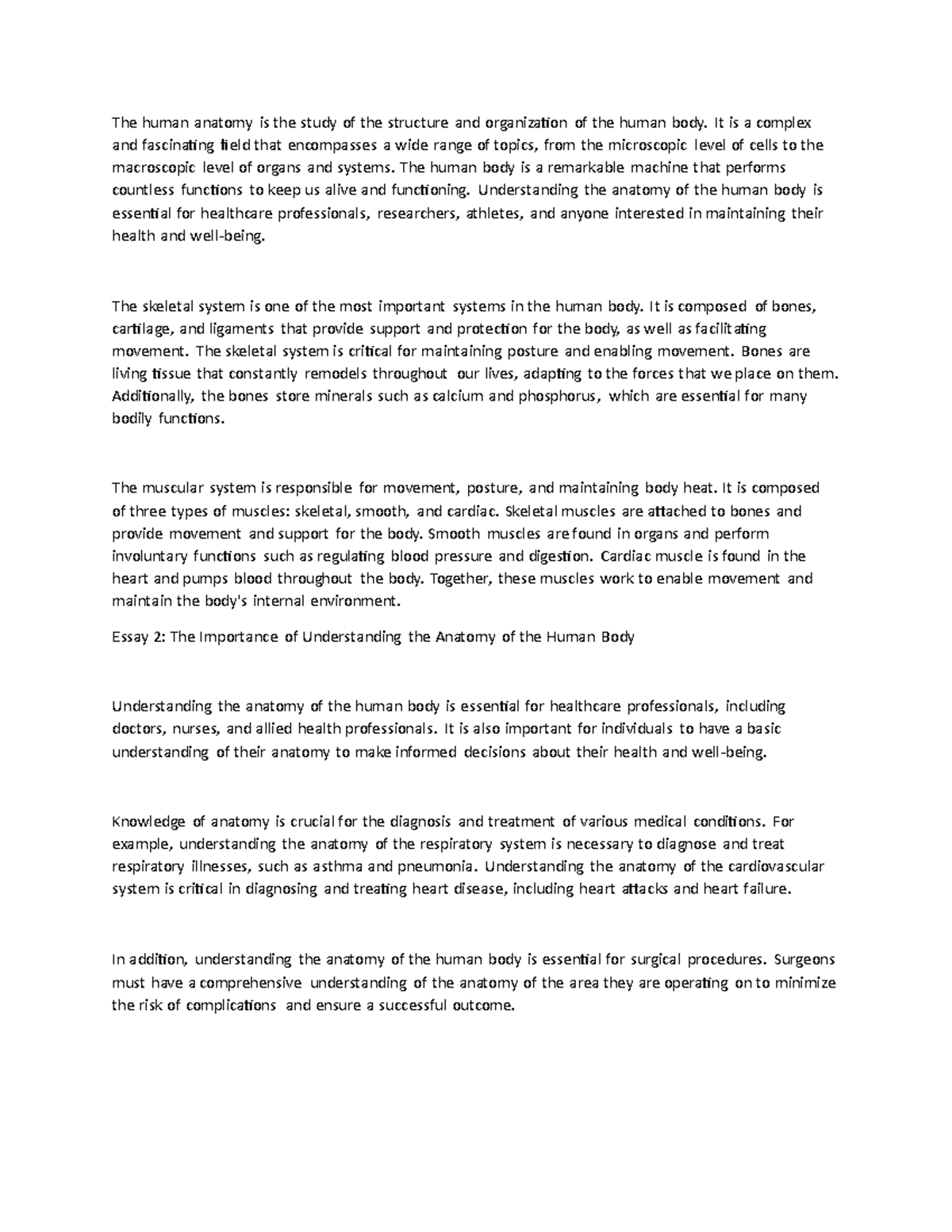 HMN 10 SUMMARY The human anatomy is the study of