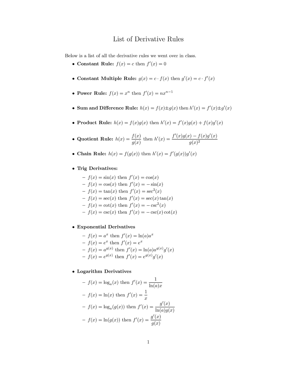 Derivative Rules - Constant Rule: F (x) = C Then F ′(x) = 0 Constant 