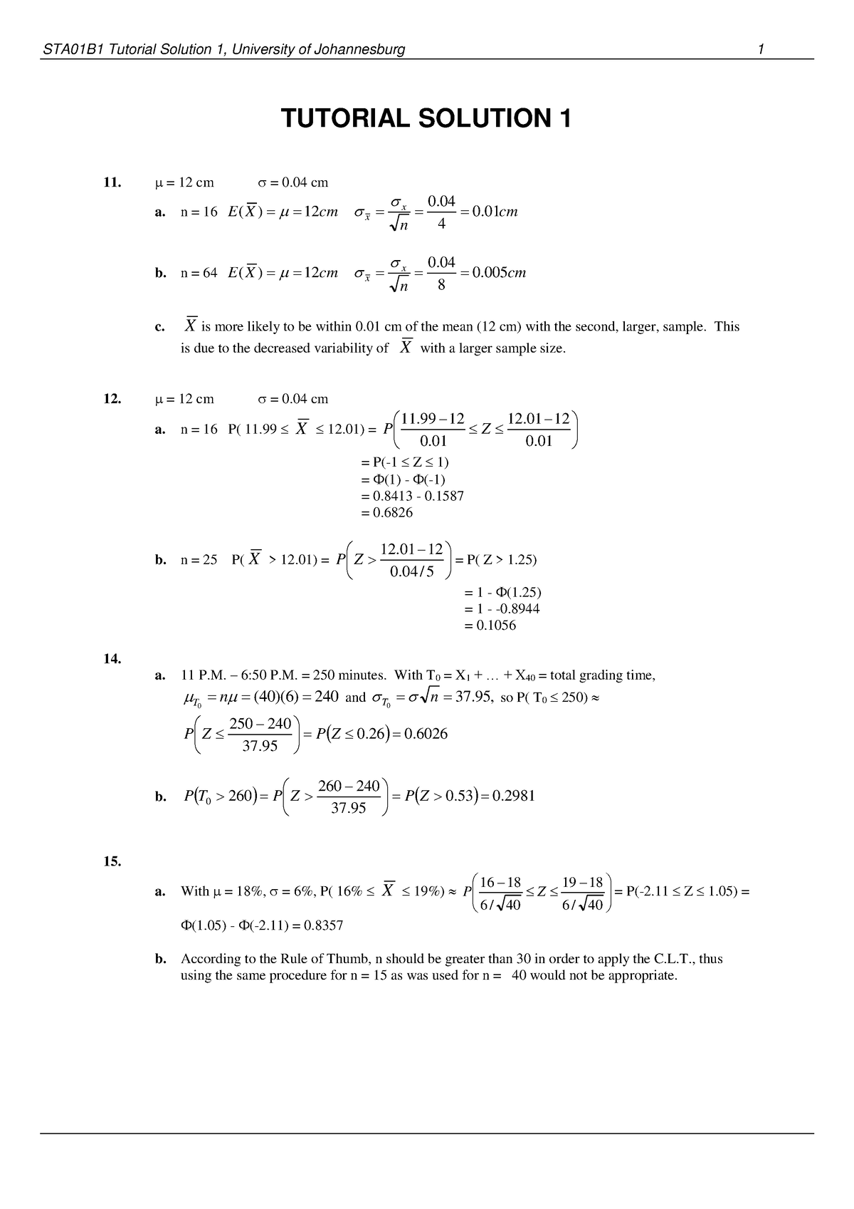 Tutorial Solution 1 - 04 Cm A. N = 16 E ( X) 12 Cm Cm N X X 0. 01 4 0 