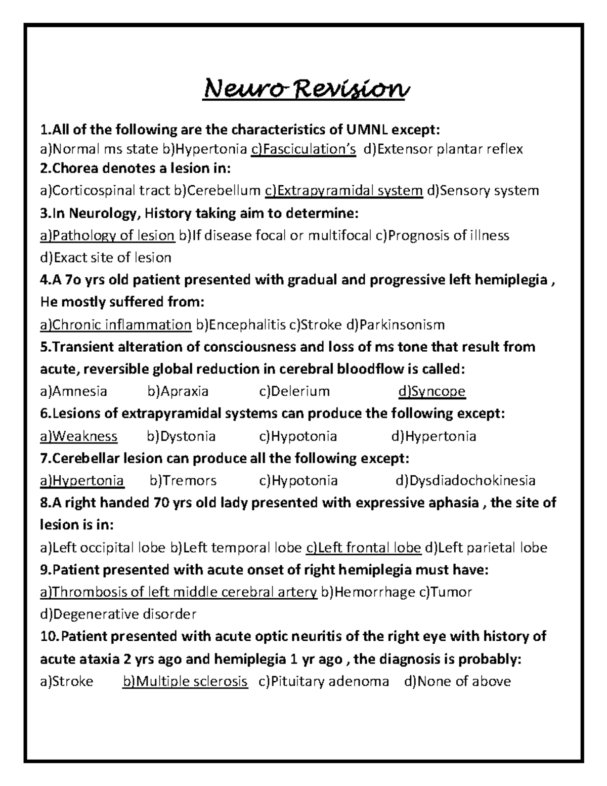 Neuro Final Revision - Physiology - Neuro Revision 1 of the following ...