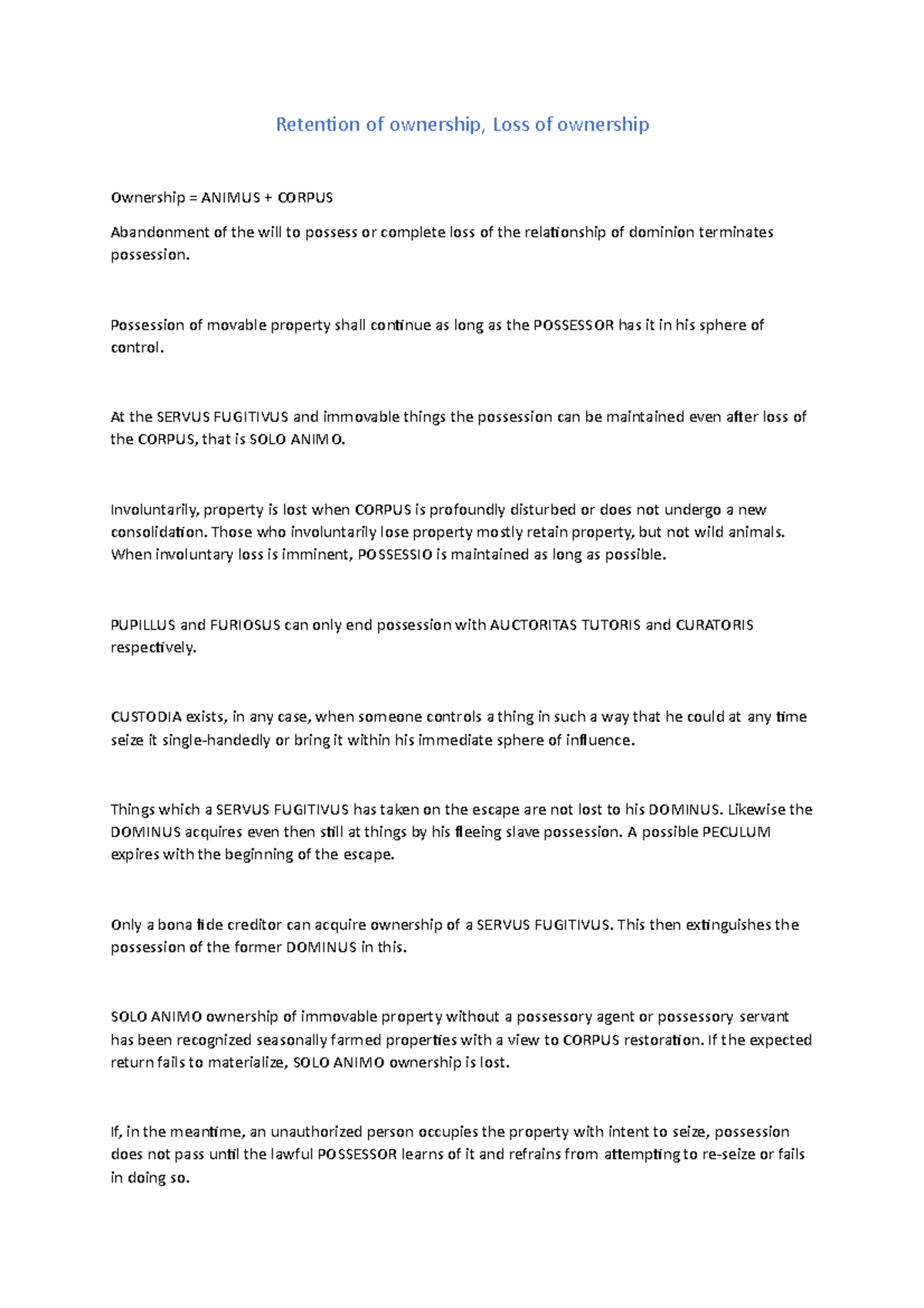 Retention of ownership Possession of movable property shall continue