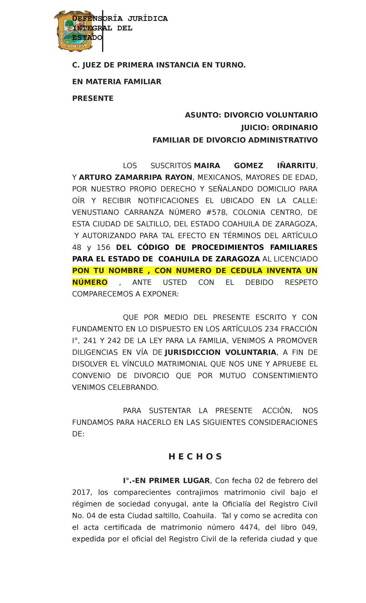 demanda de Divorcio - INTEGRAL DEL ESTADO C. JUEZ DE PRIMERA INSTANCIA EN  TURNO. EN MATERIA FAMILIAR - Studocu