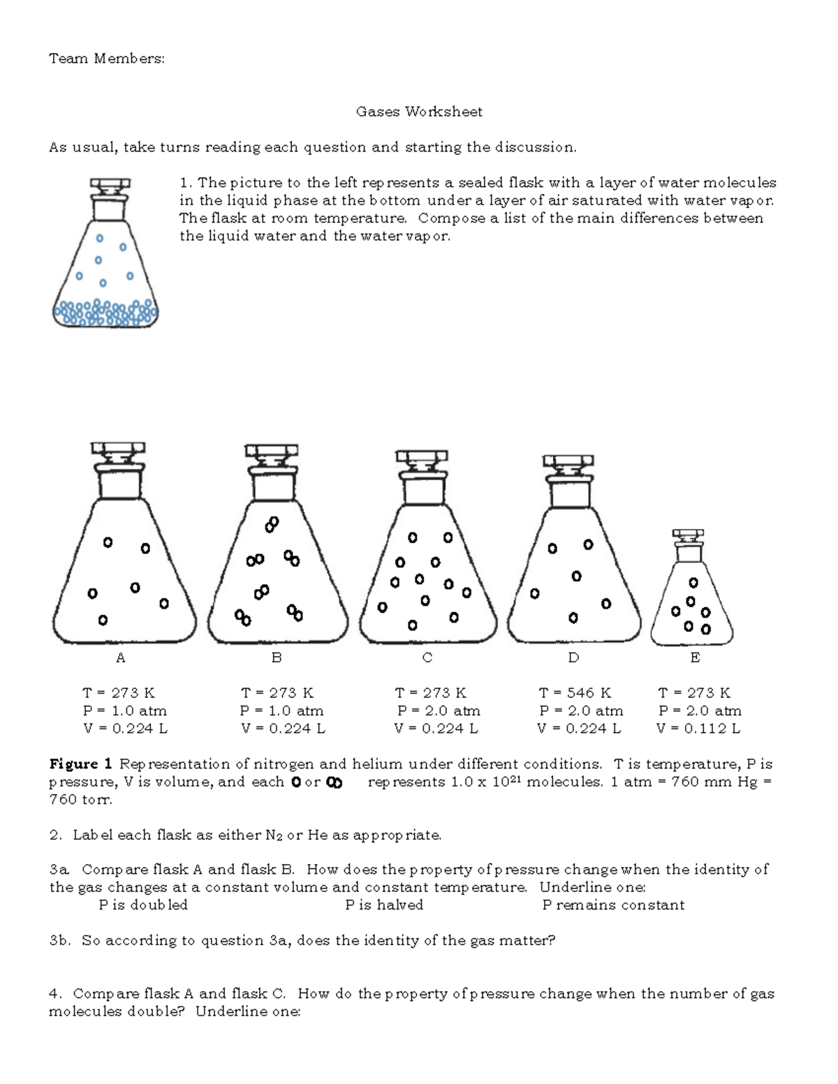 Chapter 5 gas laws - gas law - Team Members: Gases Worksheet As usual ...