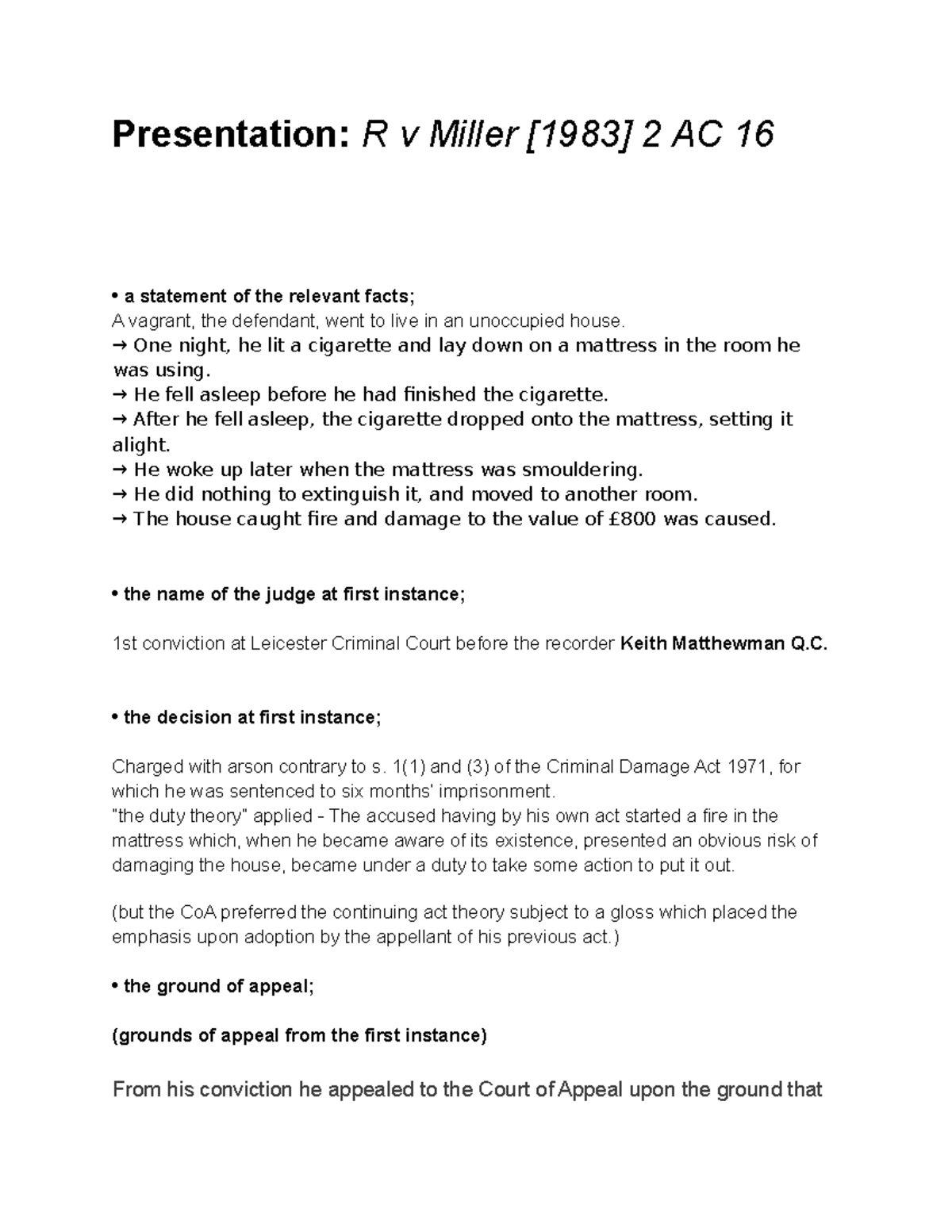 R v Miller Summary Presentation R v Miller [1983] 2 AC 16 a