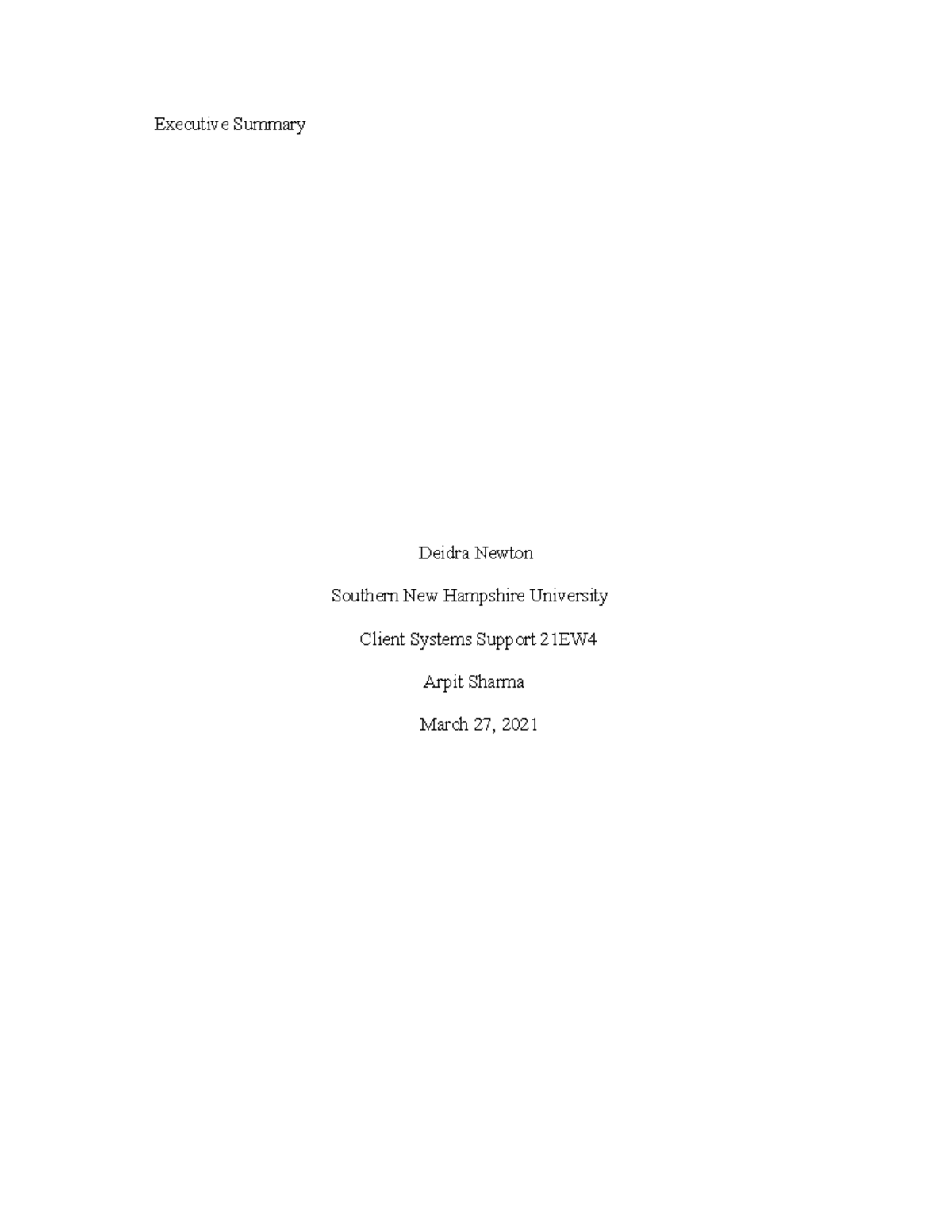 4-3 Executive Summary - u/a - Executive Summary Deidra Newton Southern ...