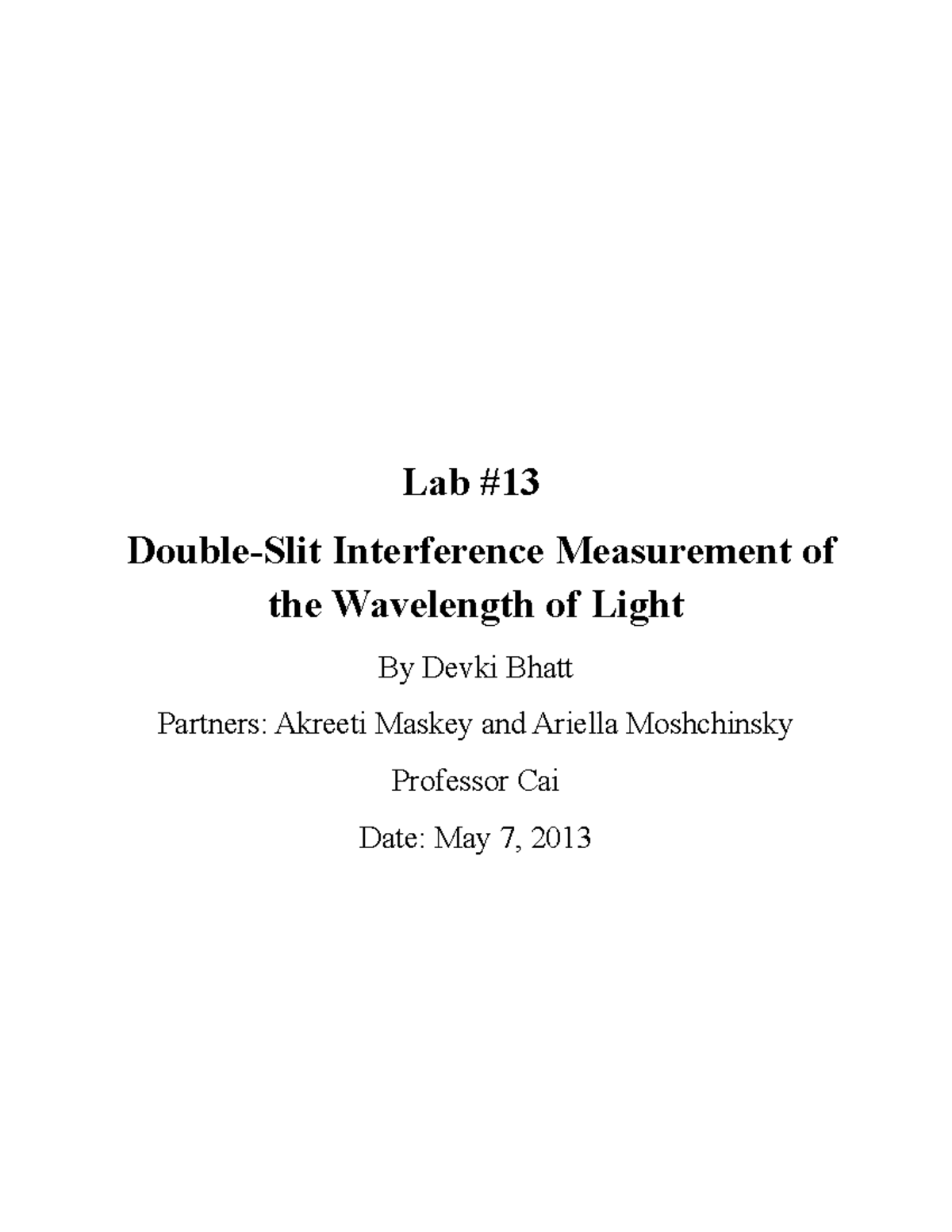 Physics Lab#13 - Lab #13 Double-Slit Interference Measurement of the ...