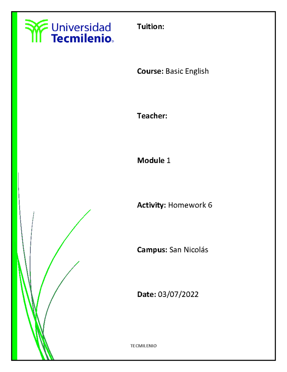 Homework 6 Tecmilenio Inglés Básico - TECMILENIO Tuition: Course: Basic ...