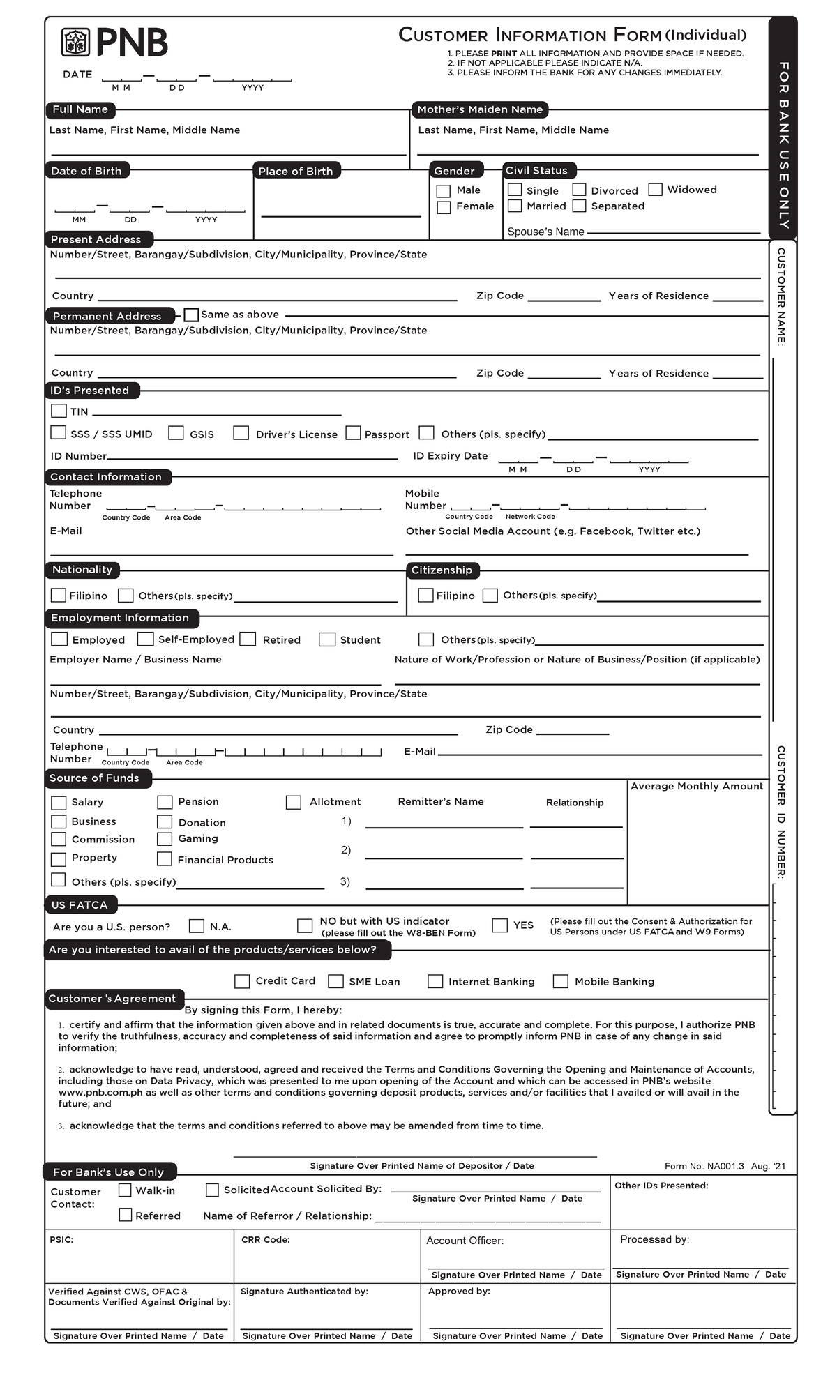 PNB Customer Information Form Individual CUSTOMER NAME LNO ESU KNAB ROFY Full Name Motherís