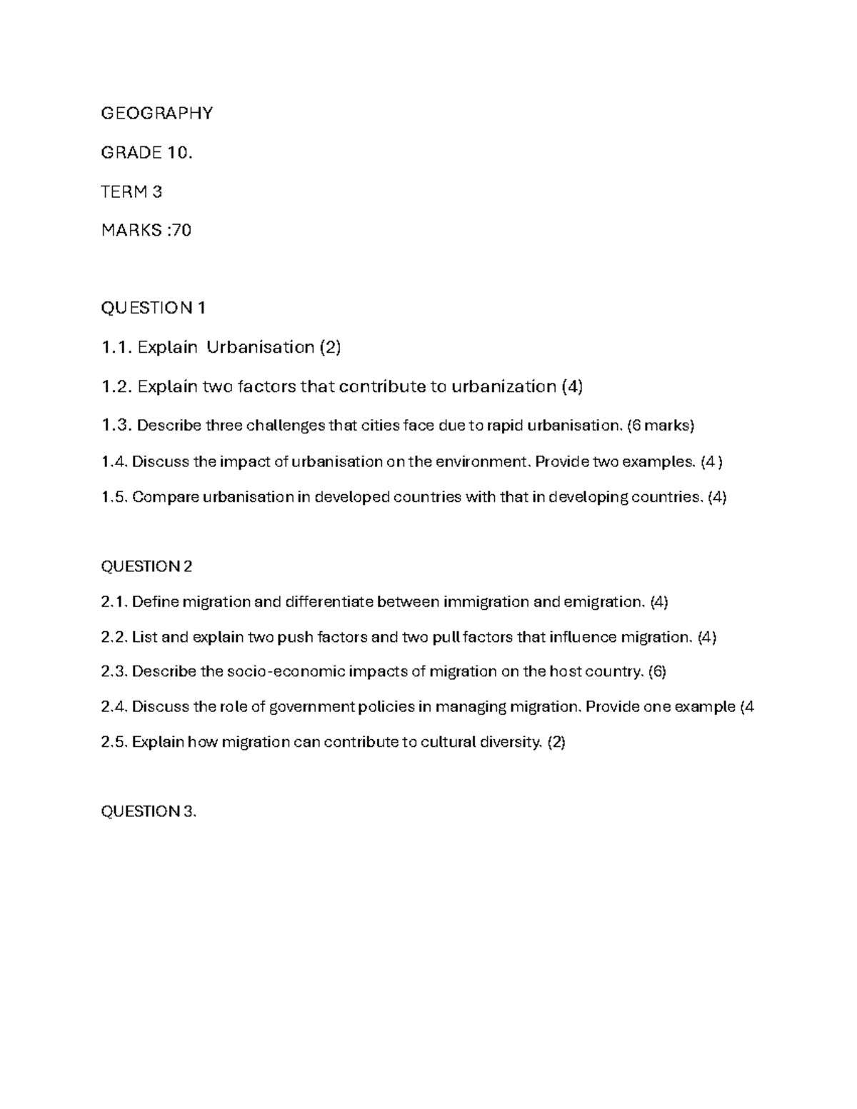 Geography test 1 032340 GEOGRAPHY GRADE 10. TERM 3 MARKS QUESTION 1