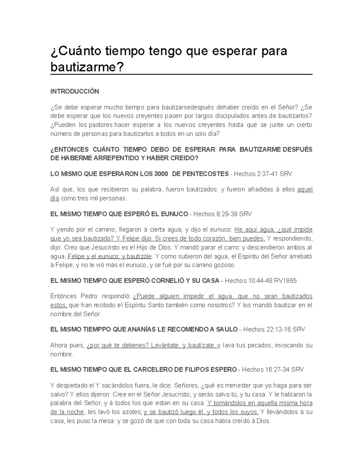 Cuánto tiempo tengo que esperar para bautizarme ¿Cuánto tiempo tengo