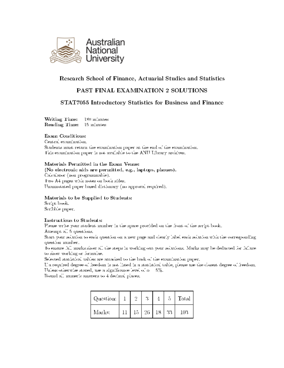 STAT7055 Past F-Exam2 Sol - Research School of Finance, Actuarial ...
