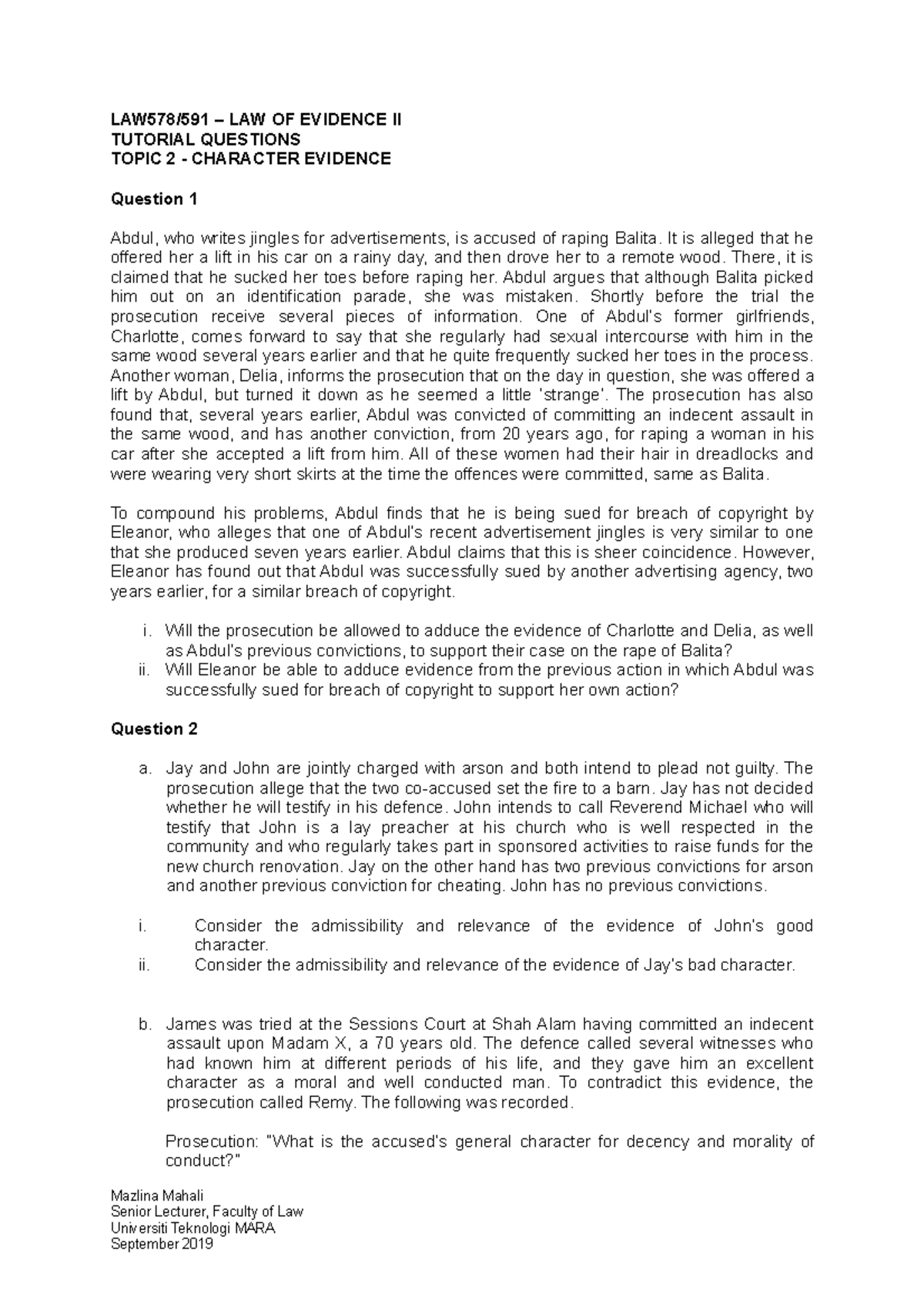 Tutorial Question - Character Evidence - LAW578/591 – LAW OF EVIDENCE ...