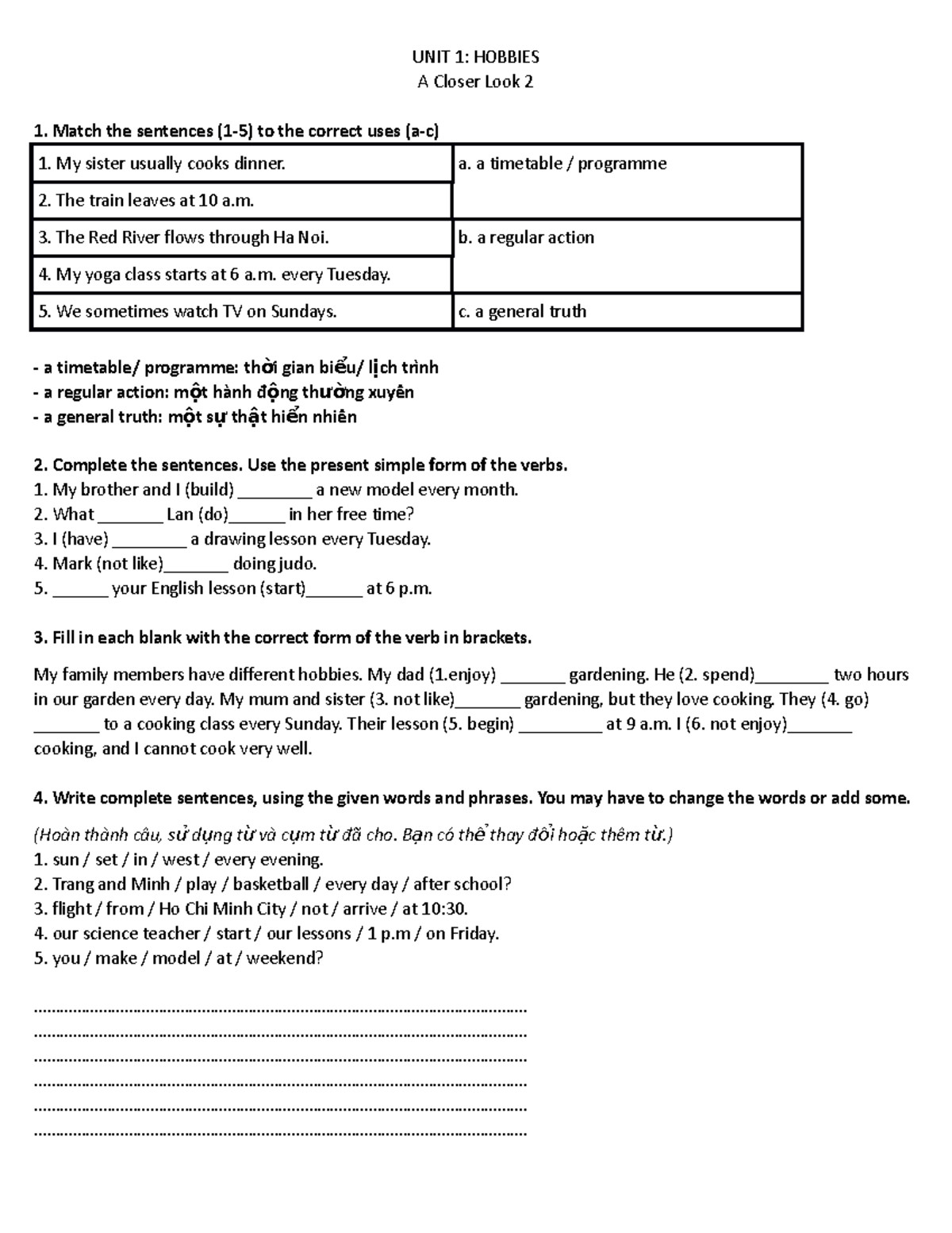 A Closer Look 2 - UNIT 1: HOBBIES A Closer Look 2 Match the sentences ...