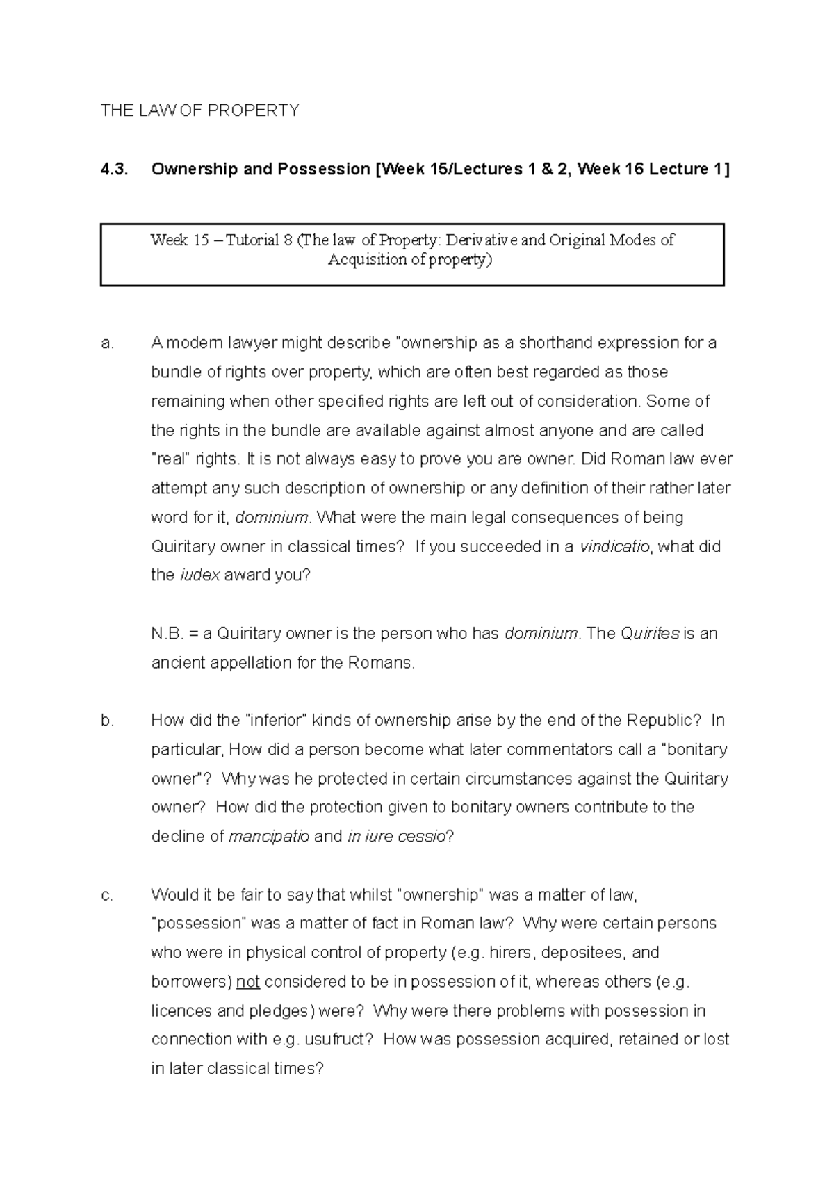 Reading List Week 16 Lecture 1 - THE LAW OF PROPERTY Ownership and ...