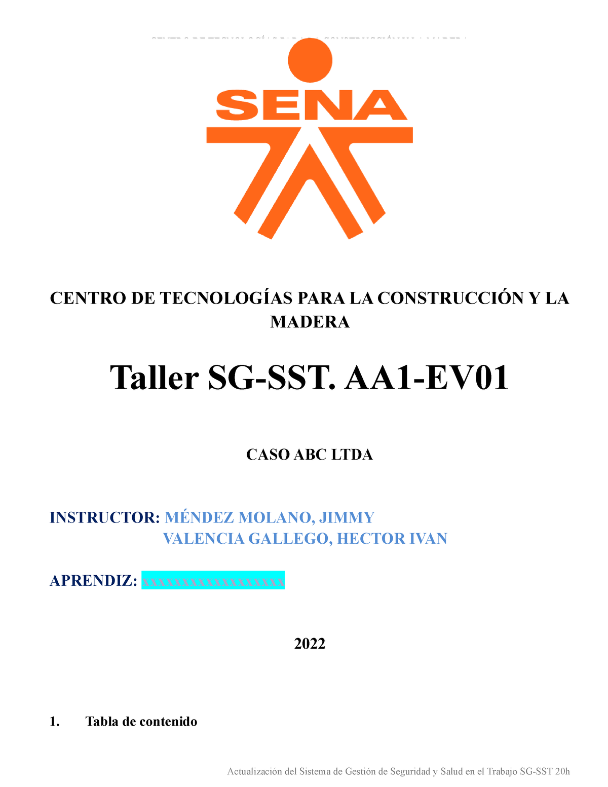 Formato Taller AA1-EV01 - CENTRO DE TECNOLOGÍAS PARA LA CONSTRUCCIÓN Y ...