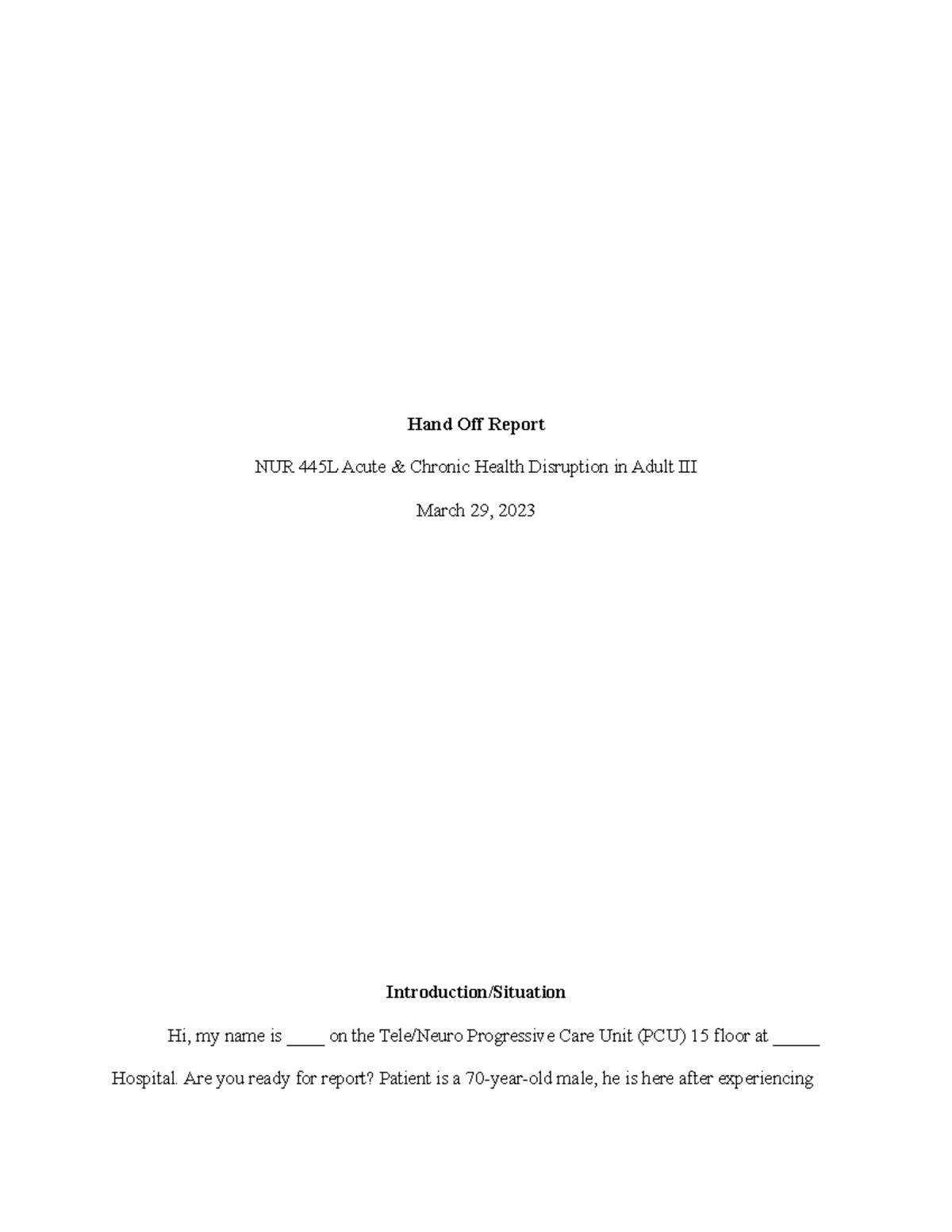 Hand Off Report Concept Map Hand Off Report NUR 445L Acute