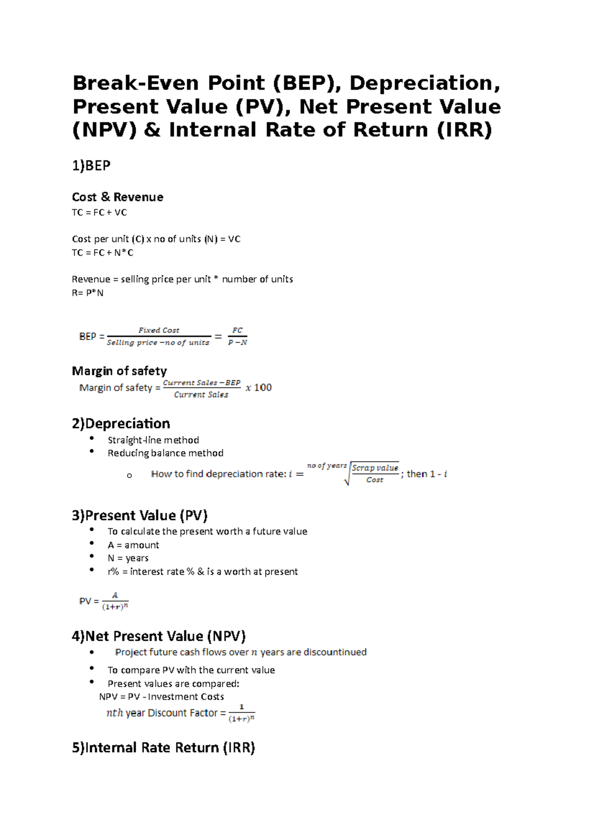 BreakEven Point (BEP), Depreciation, PV, NPV and IRR BreakEven