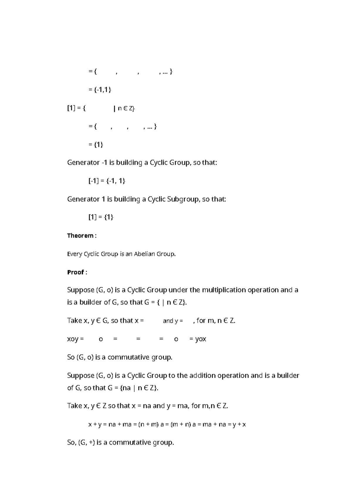 Algebraic structures-7 - = { = {-1,1} [1] = { = { = {1} Generator -1 is ...