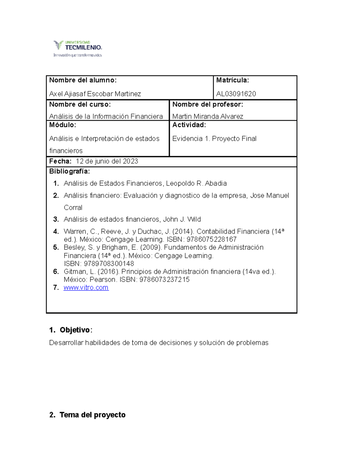 Evidencia 2 Axel Escobar - Nombre del alumno: Axel Ajiasaf Escobar ...