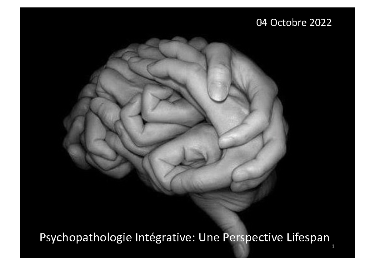 Cours 3- 3 octobre - ####### 04 Octobre 2022 Psychopathologie
